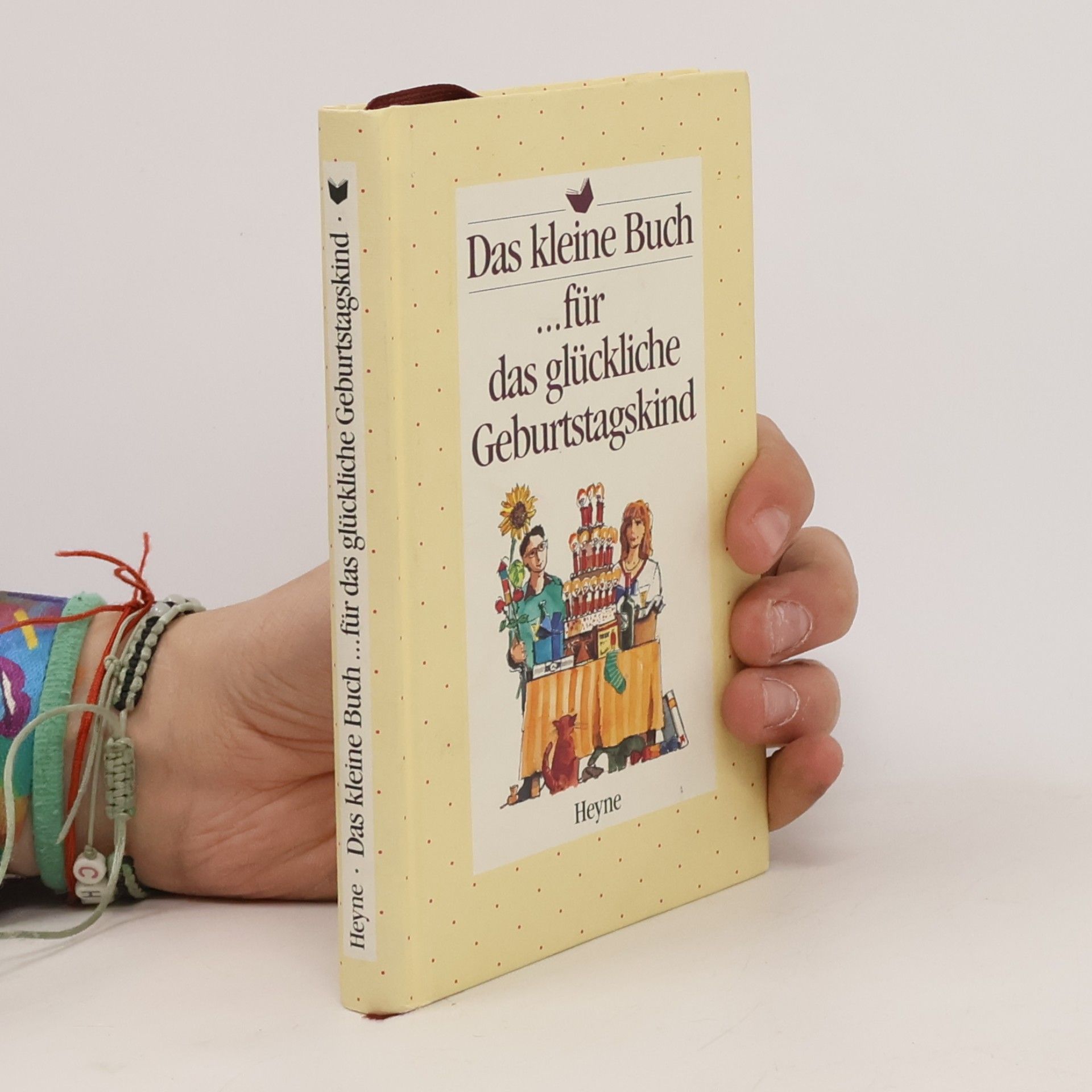 Autorenkollektiv Das kleine Buch... für das glückliche Geburstagkind