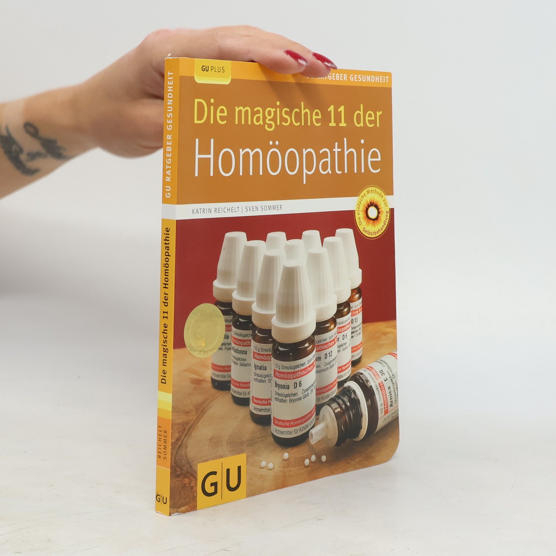 Katrin Reichelt Die magische 11 der Homöopathie