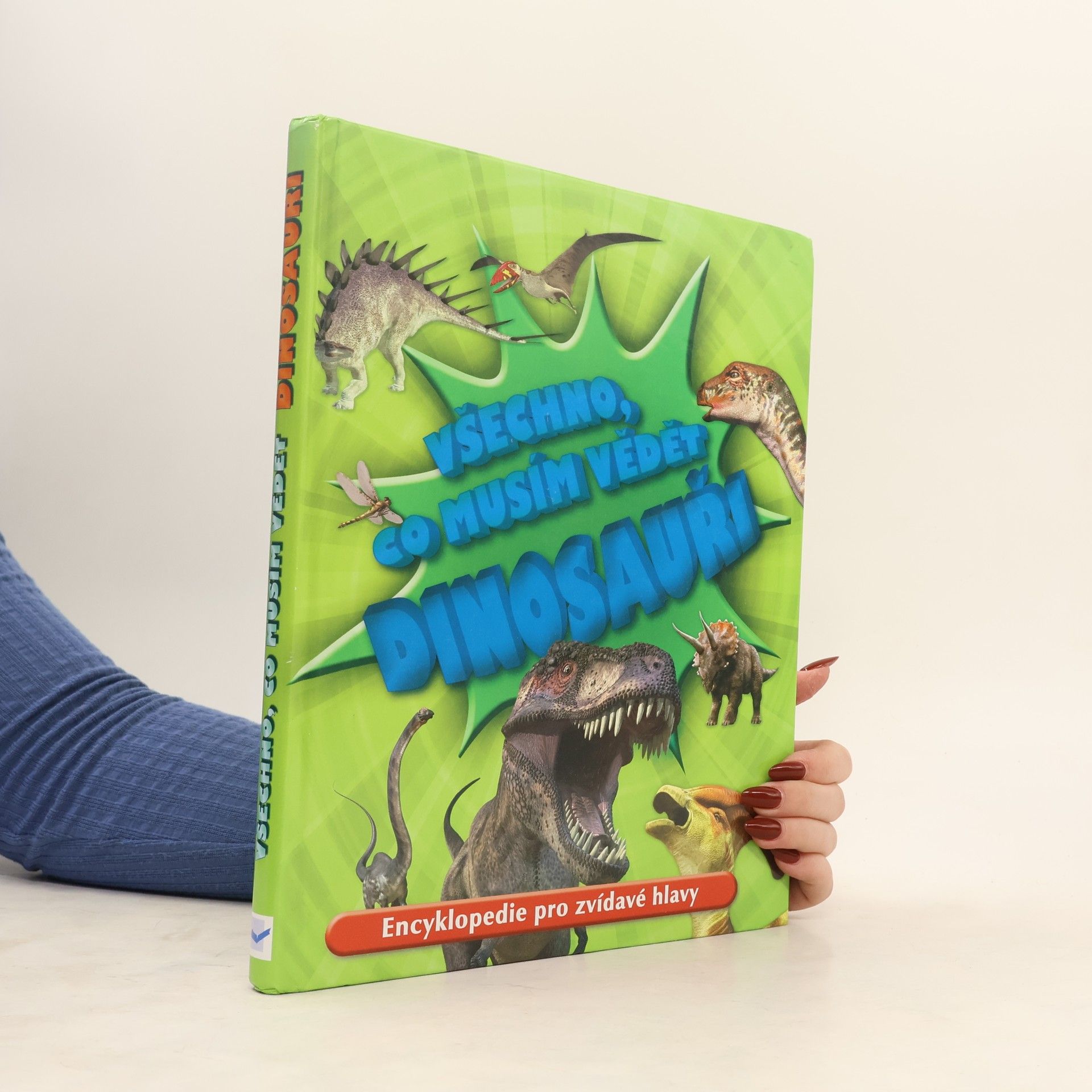 Dougal Dixon Všechno, co musím vědět. Dinosauři