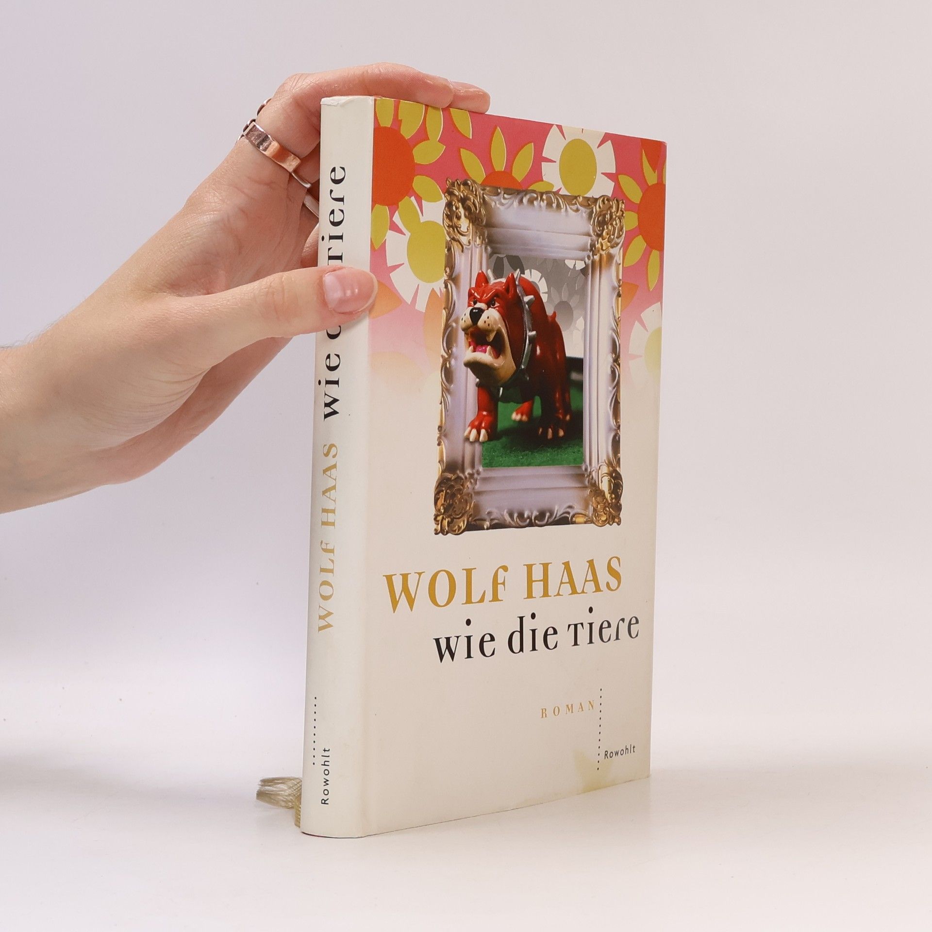 Wolf Haas Wie die Tiere