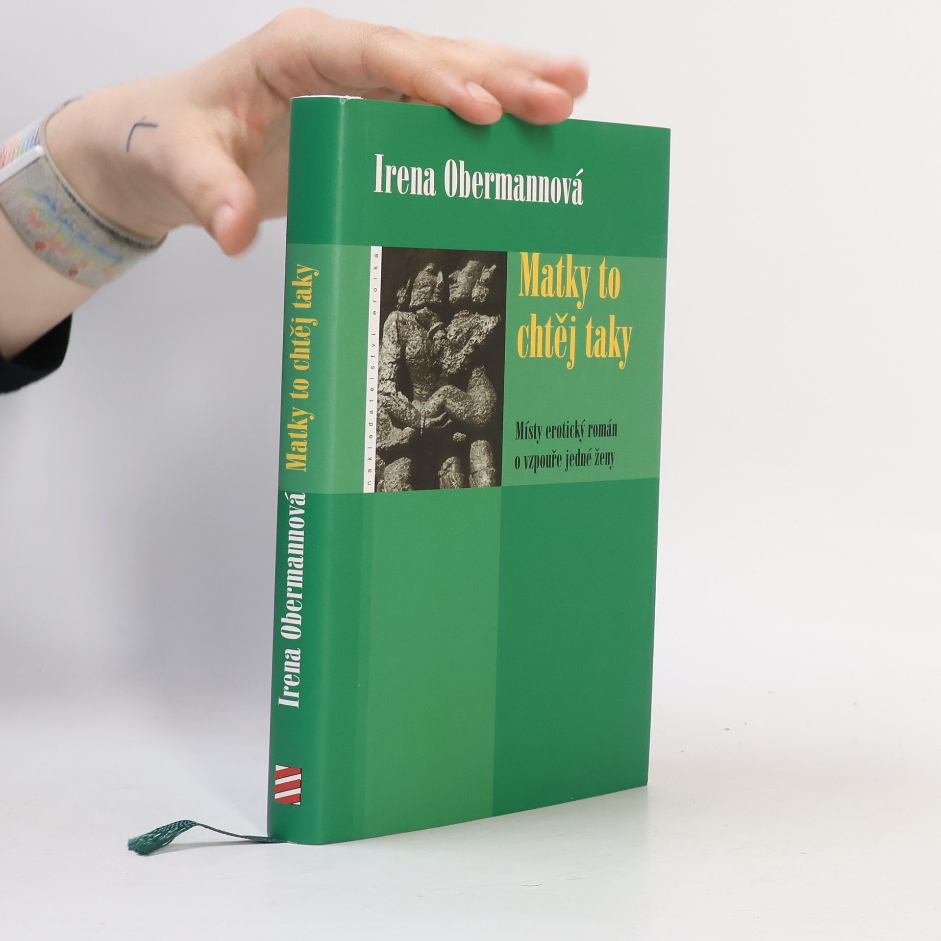 Irena Obermannová Matky to chtěj taky