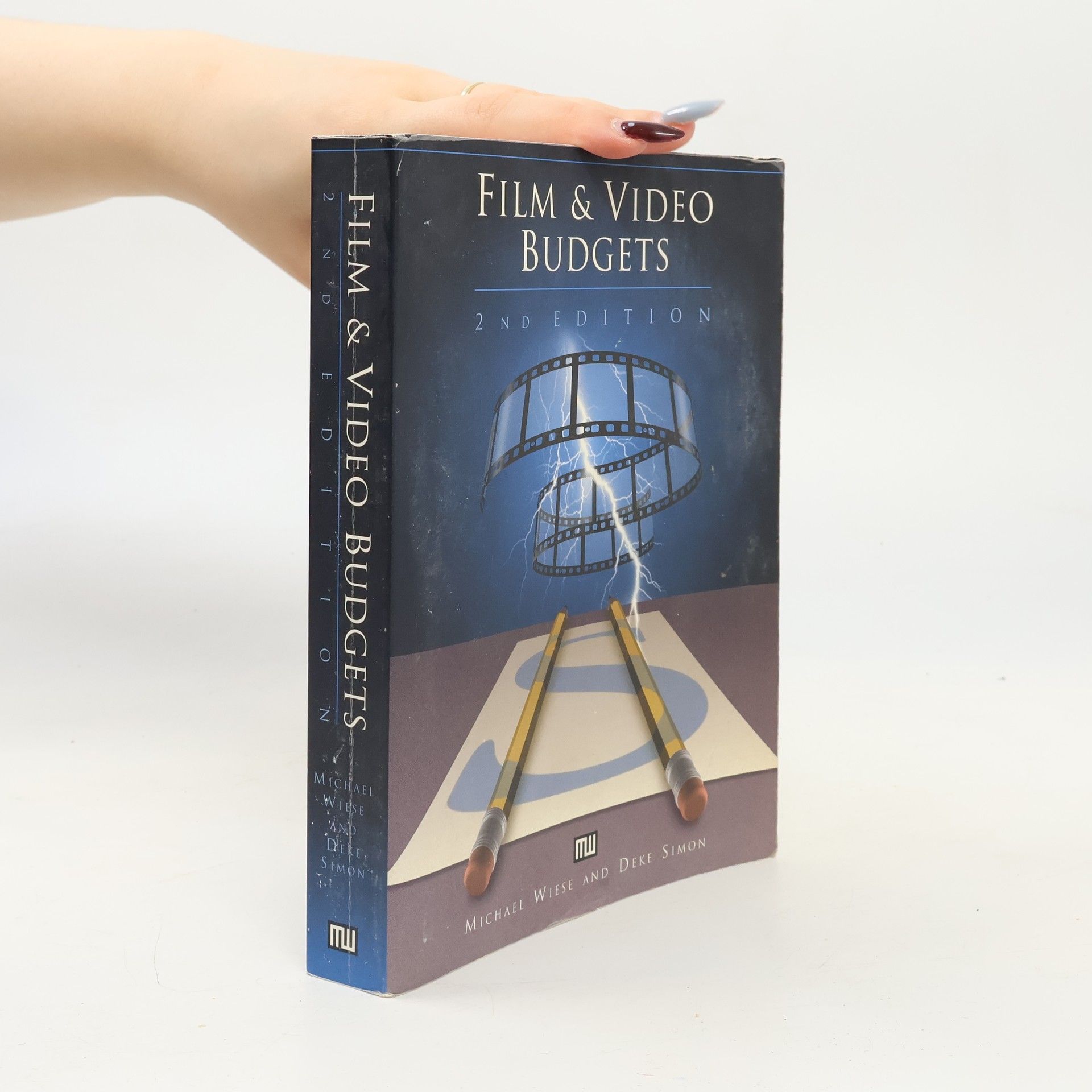 Michael Wiese Film & Video Budgets - 2nd Edition