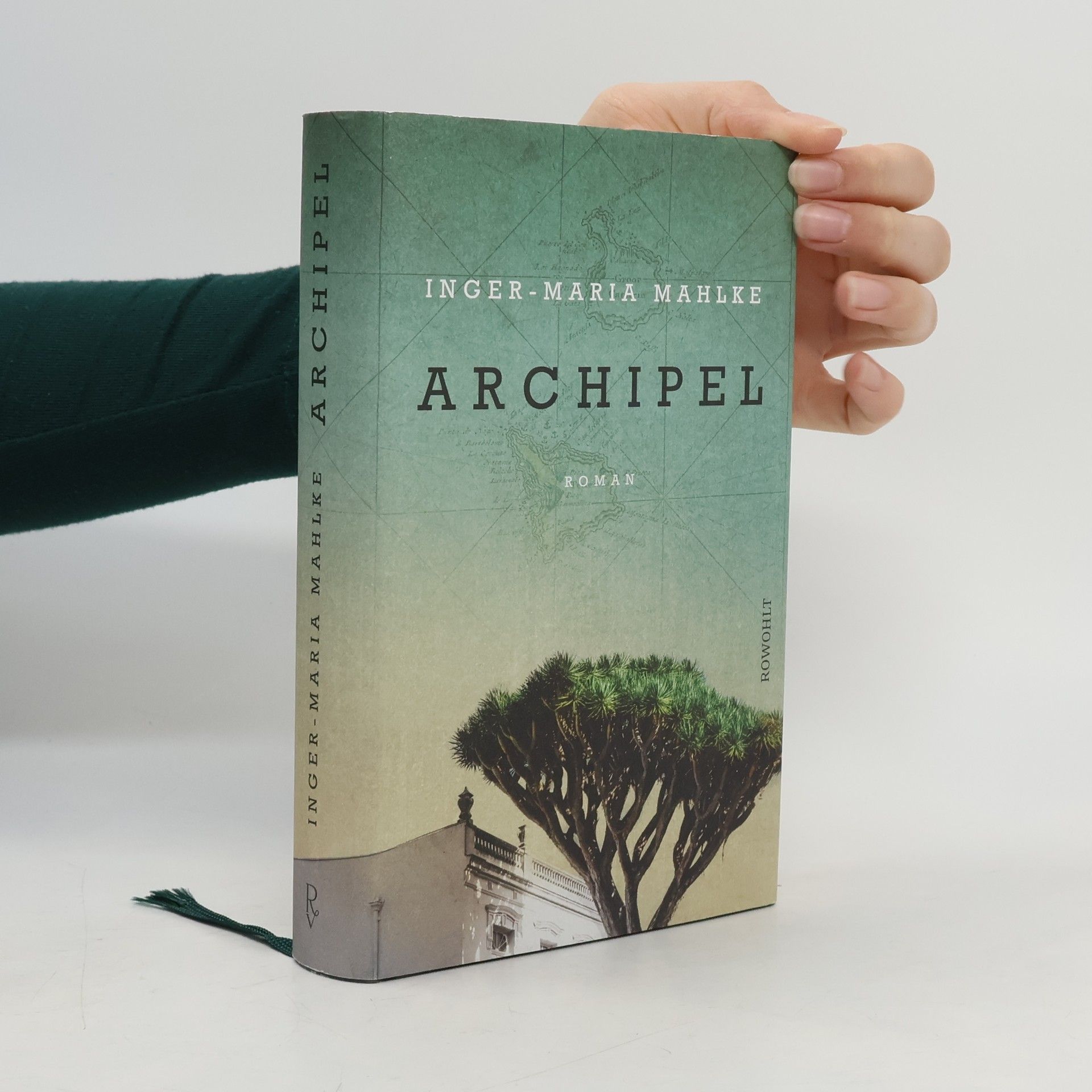 Inger-Maria Mahlke Archipel