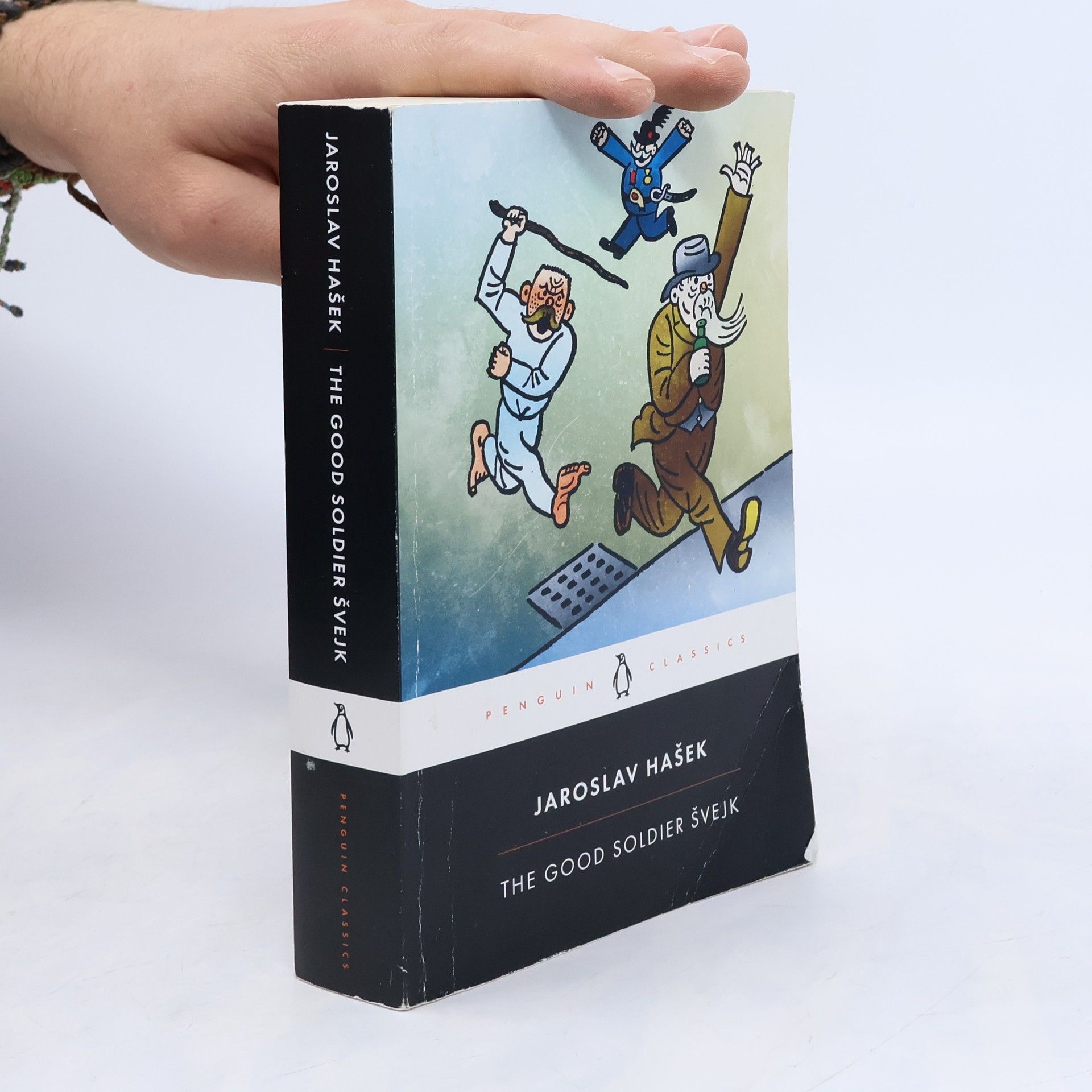 Jaroslav Hašek The Good Soldier Švejk and His Fortunes in the World War