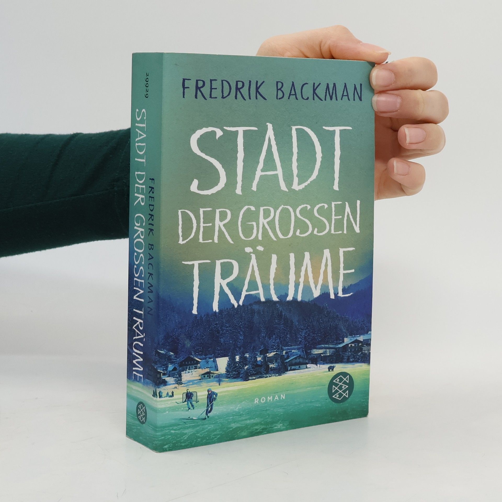 Fredrik Backman Stadt der großen Träume