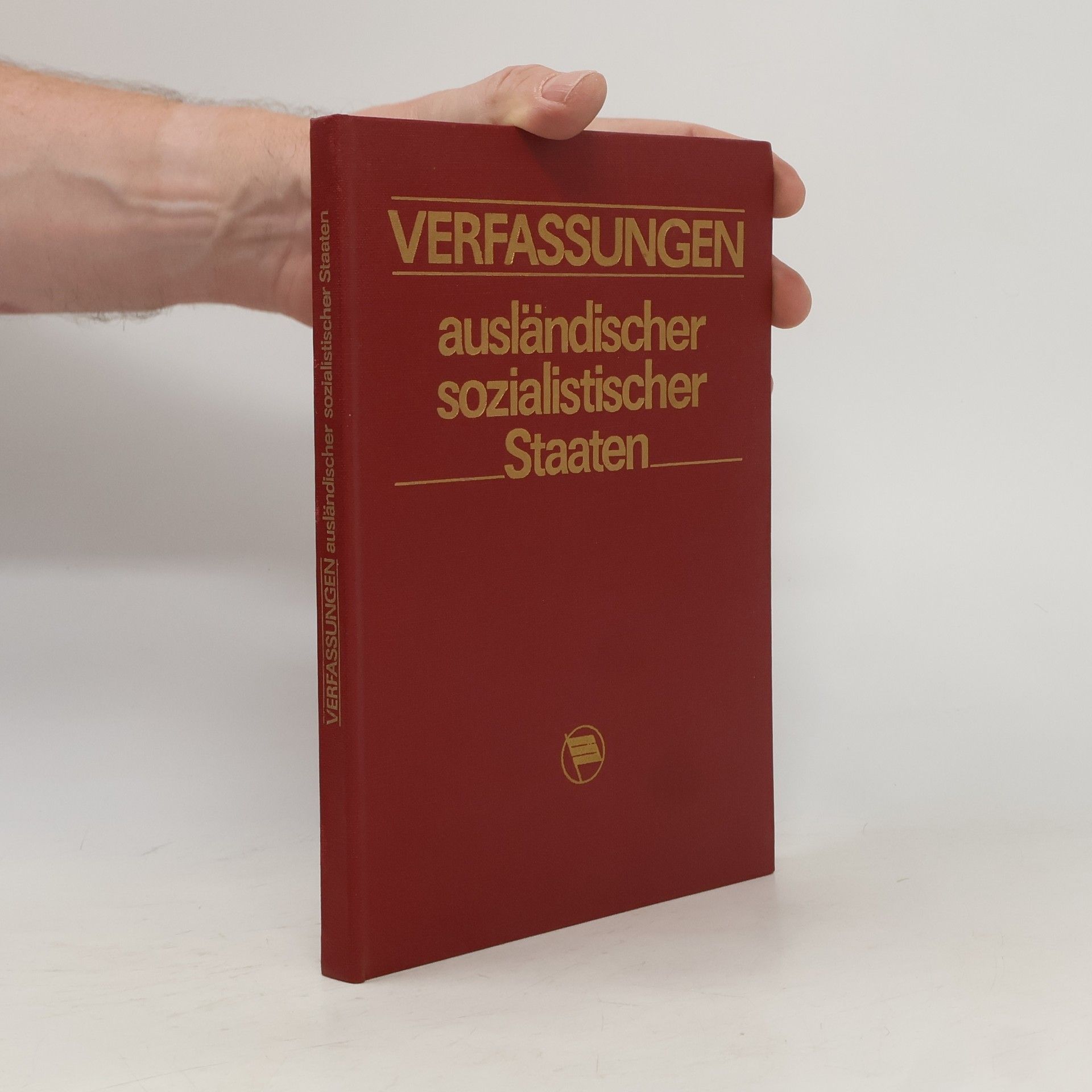 Autorenkollektiv Verfassungen ausländischer sozialistischer Staaten