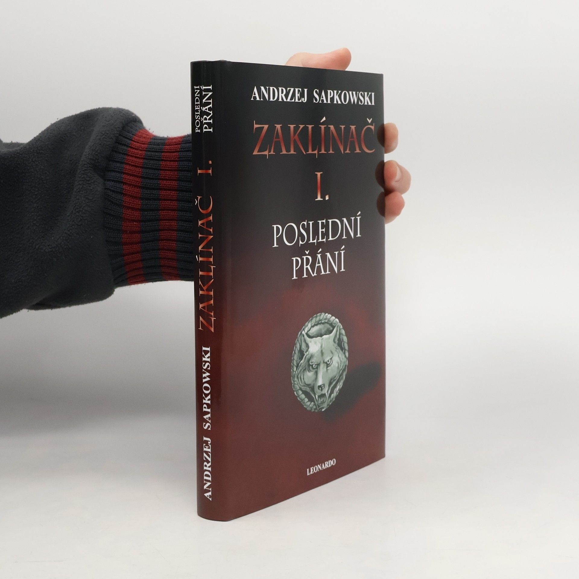 Andrzej Sapkowski Zaklínač - 1: Poslední přání