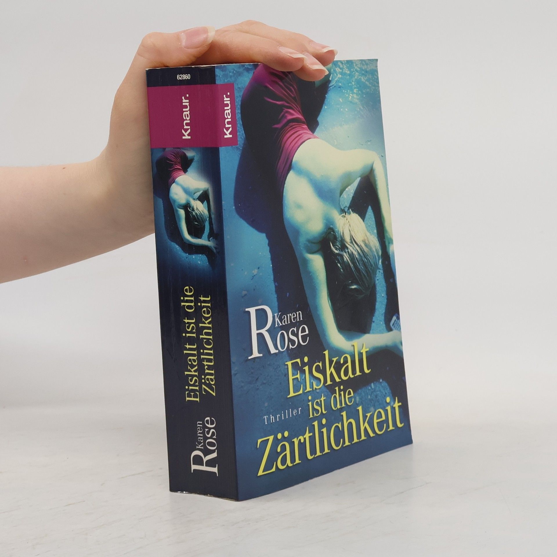 Karen Rose Eiskalt ist die Zärtlichkeit