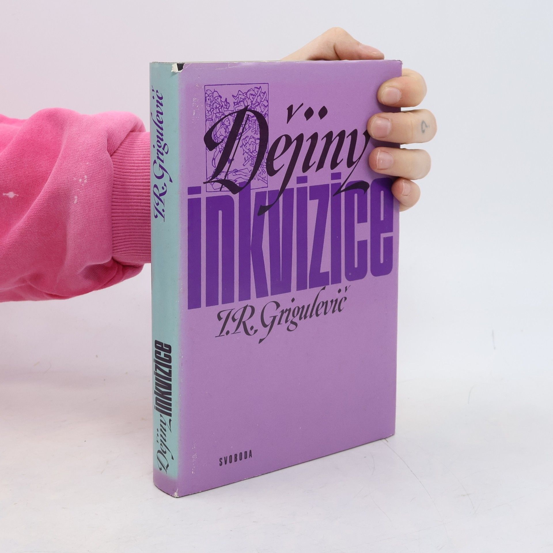 I. R. Grigulevič Dějiny inkvizice