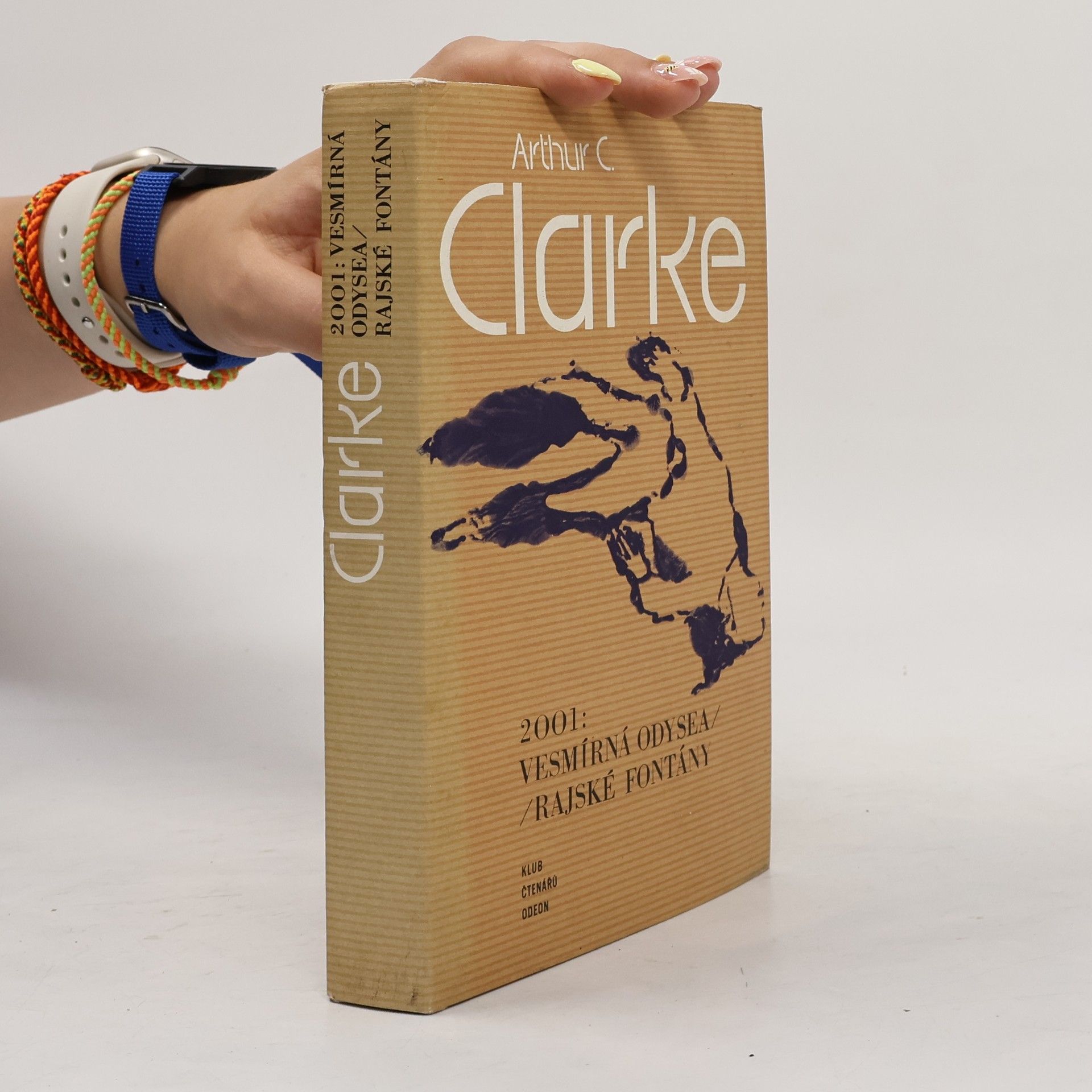 Arthur Charles Clarke 2001. Vesmírná odysea. Rajské fontány