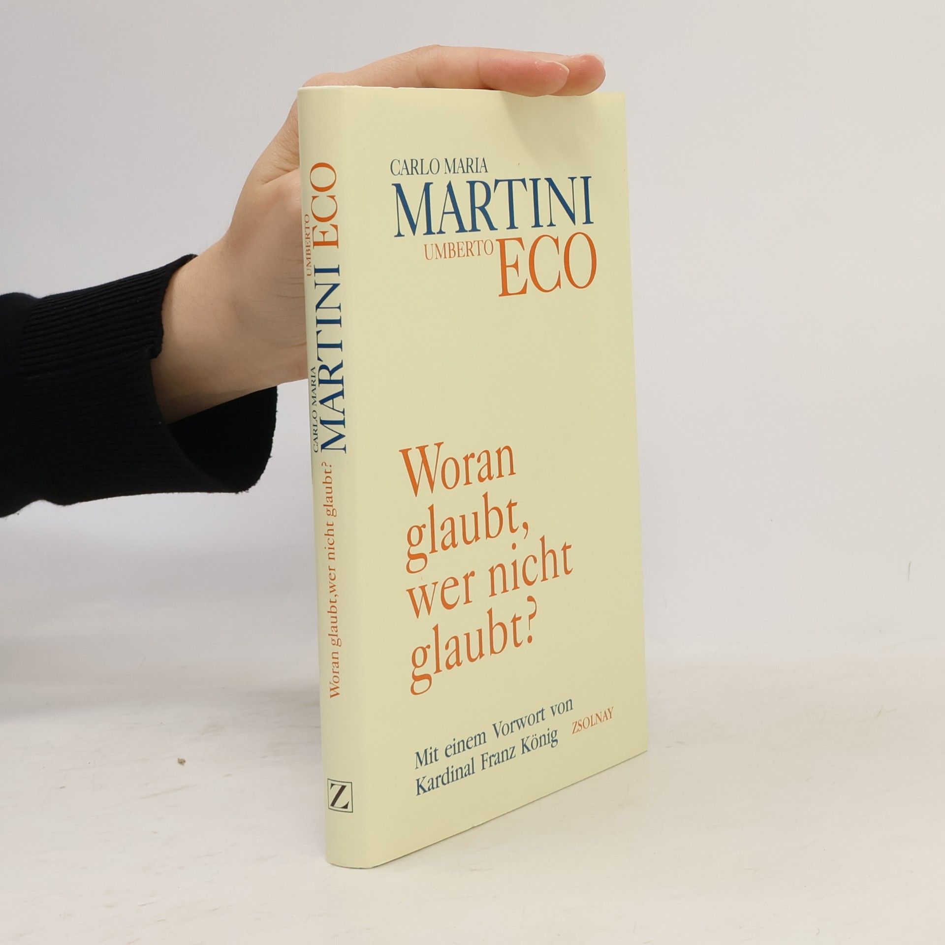 Carlo Maria Martini Woran glaubt, wer nicht glaubt?