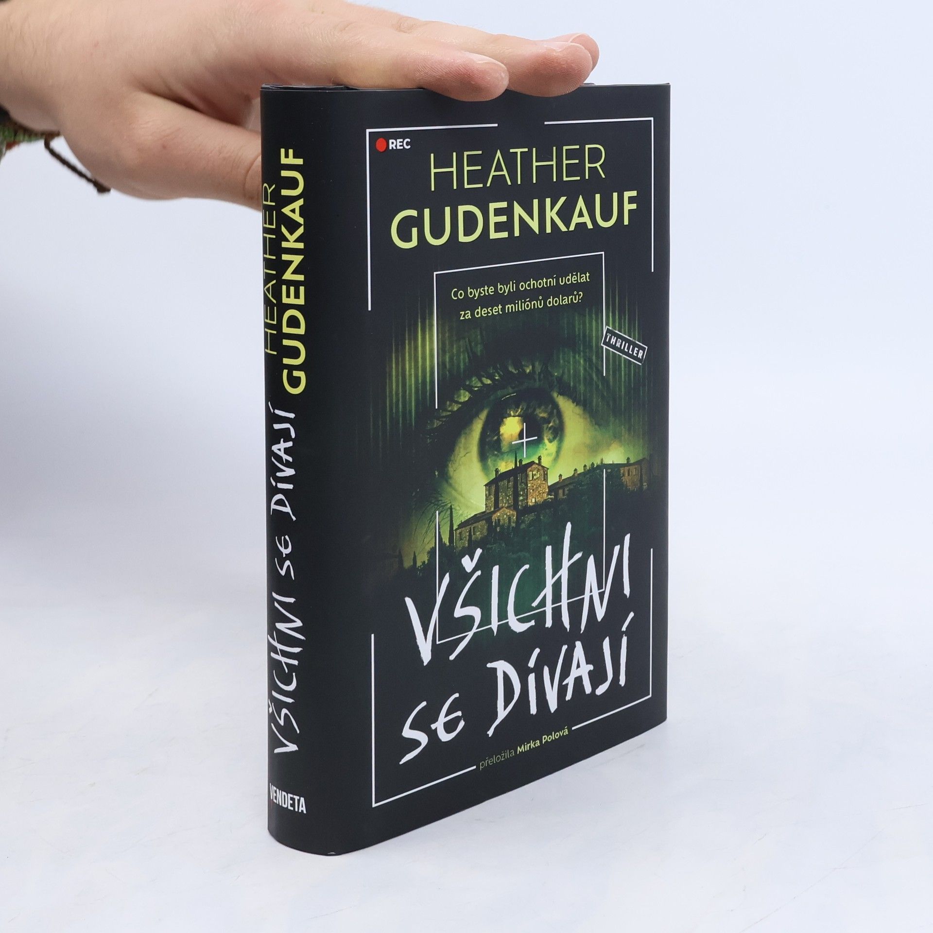 Heather Gudenkauf Všichni se dívají