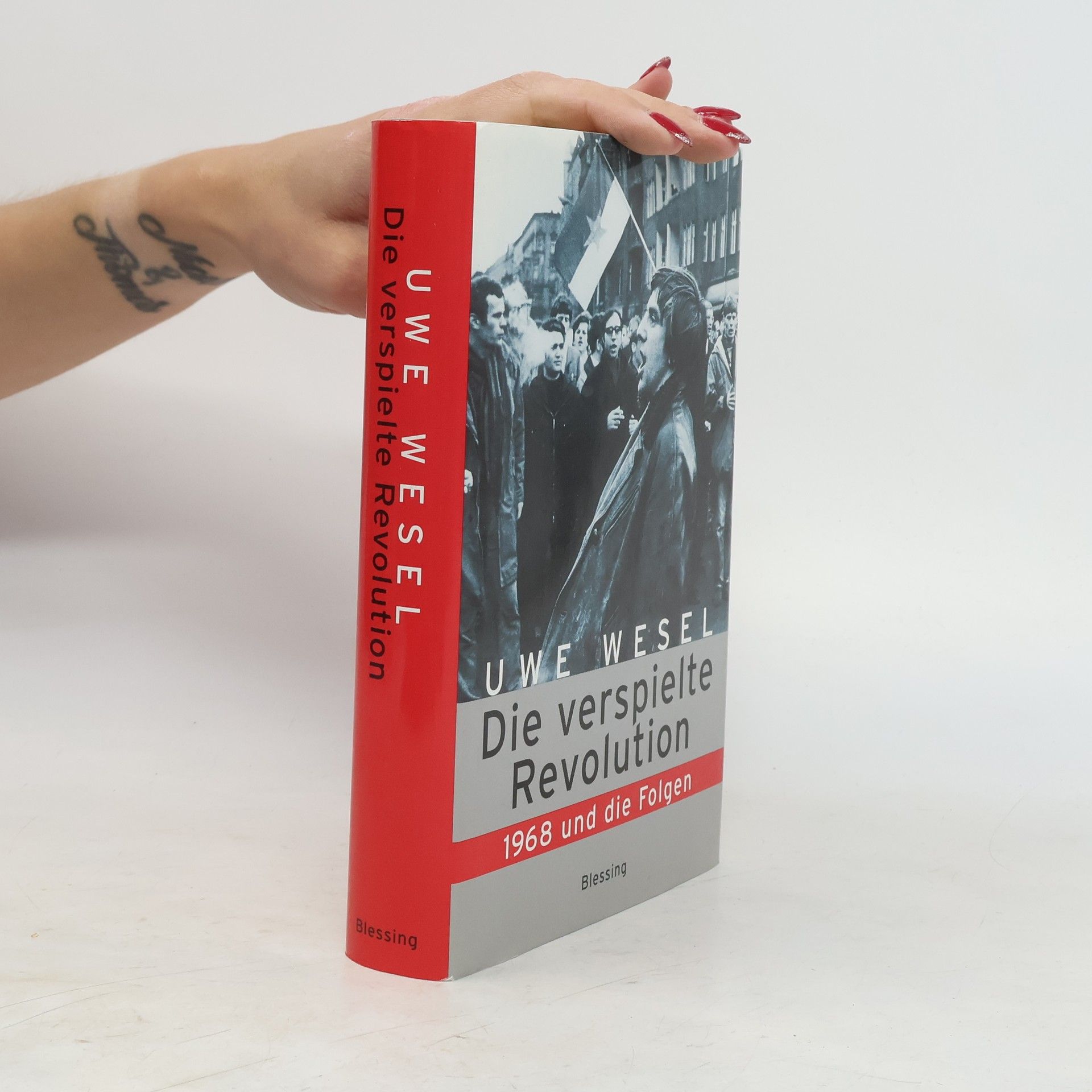 Uwe Wesel Die verspielte Revolution