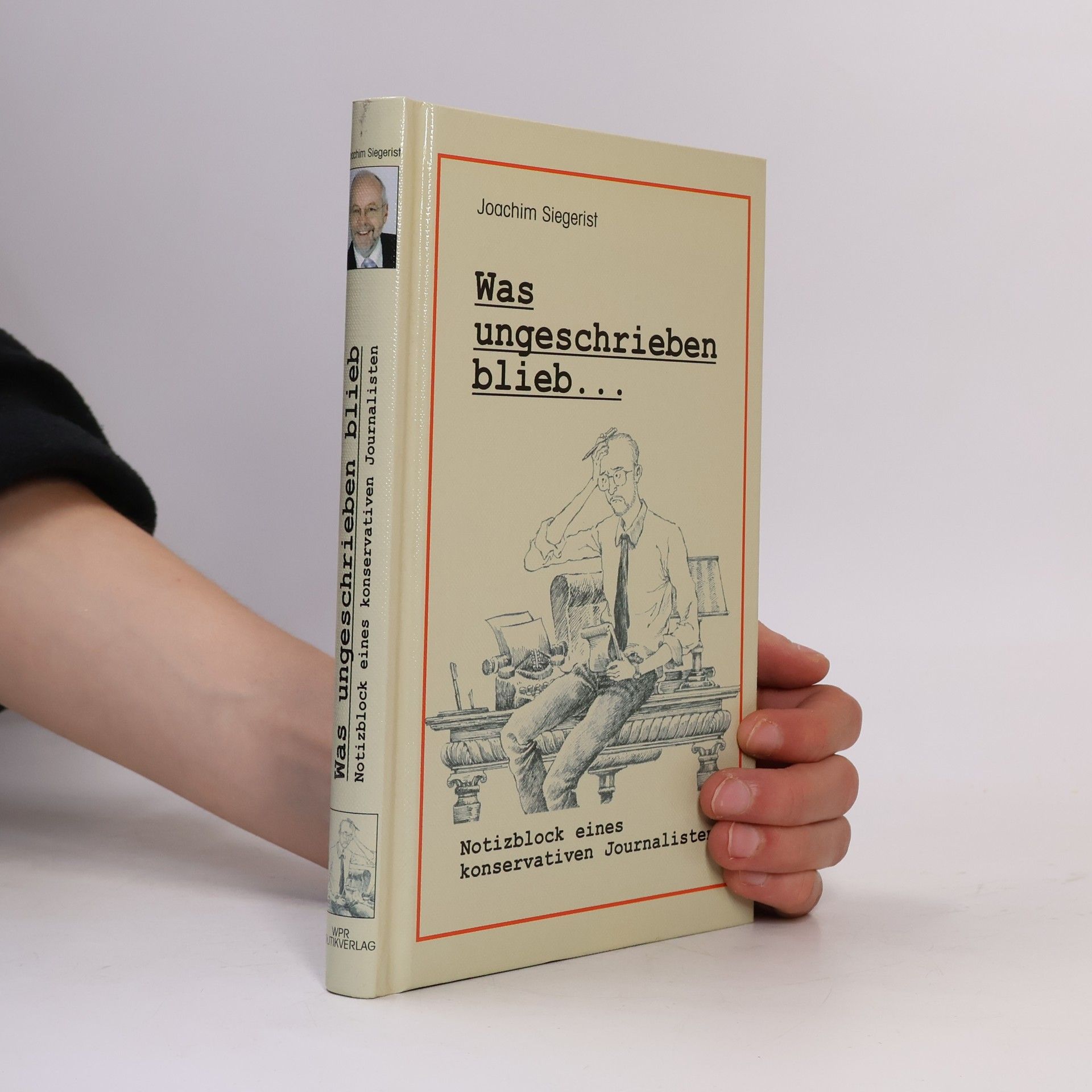 Was ungeschrieben blieb ...