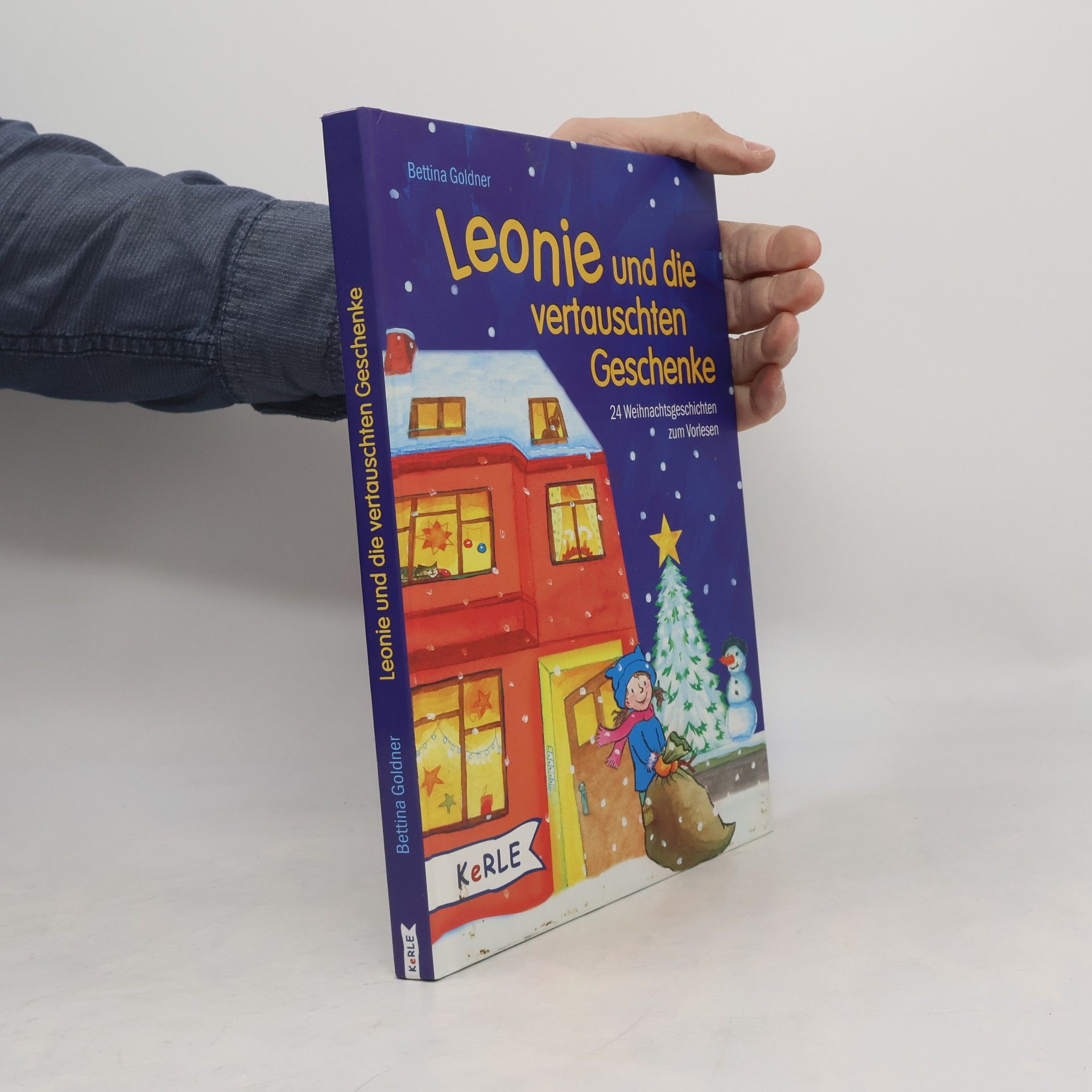 Bettina Goldner Leonie und die vertauschten Geschenke