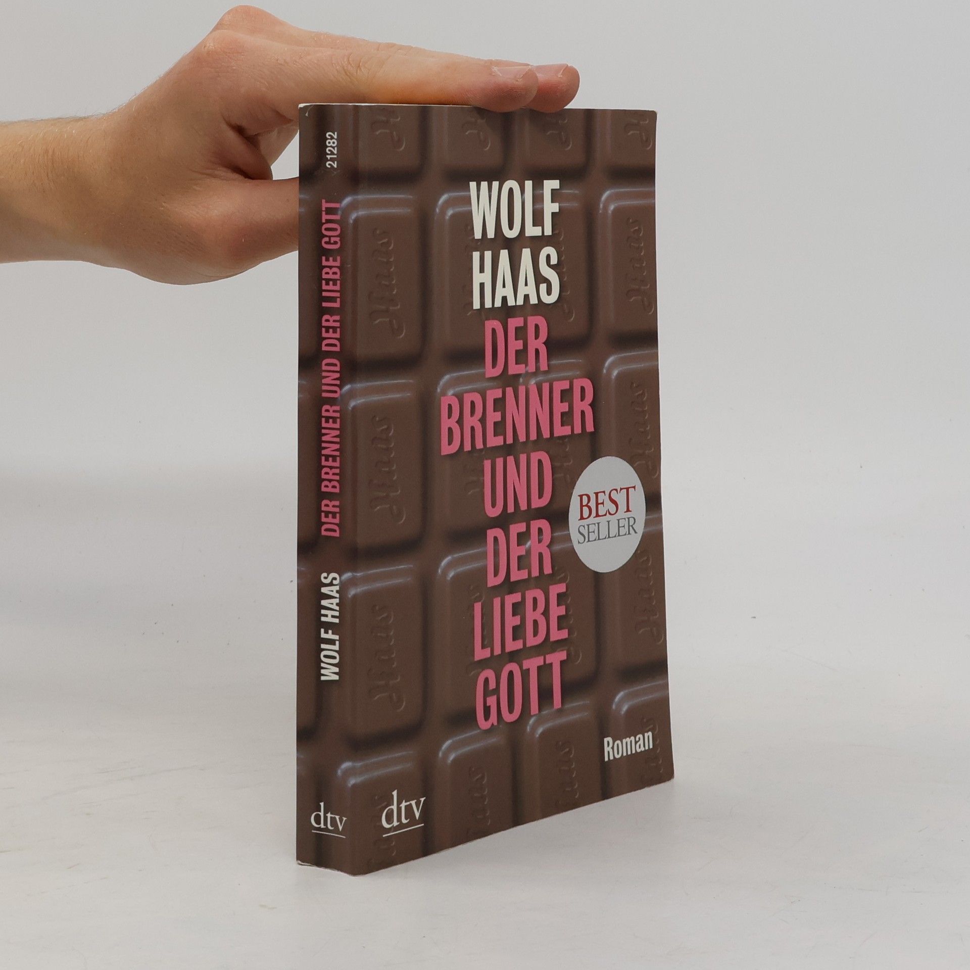 Wolf Haas Der Brenner und der liebe Gott