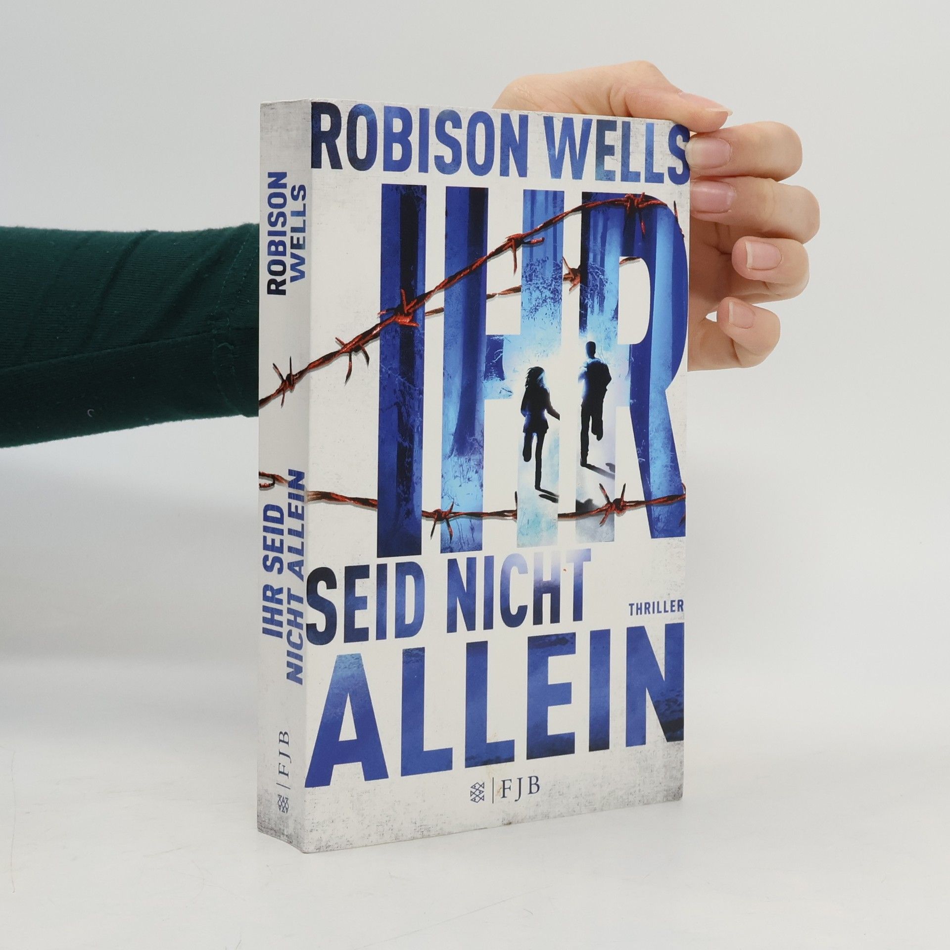 Robison E. Wells Ihr seid nicht allein