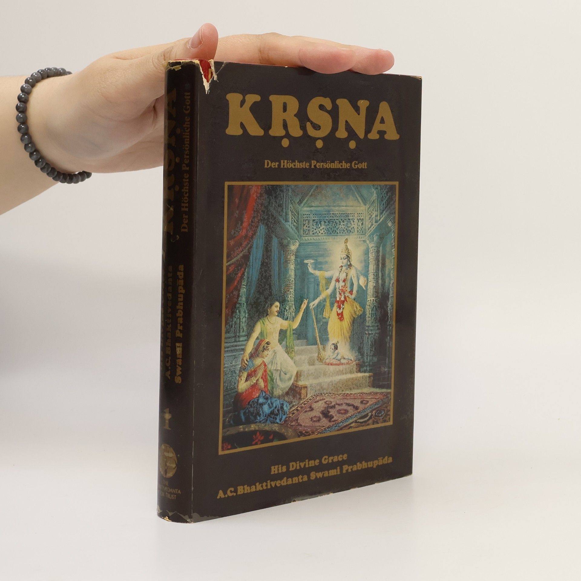 A. C. Bhaktivédánta Svámí Prabhupáda Krsna 1. Der Höchste Persönliche Gott