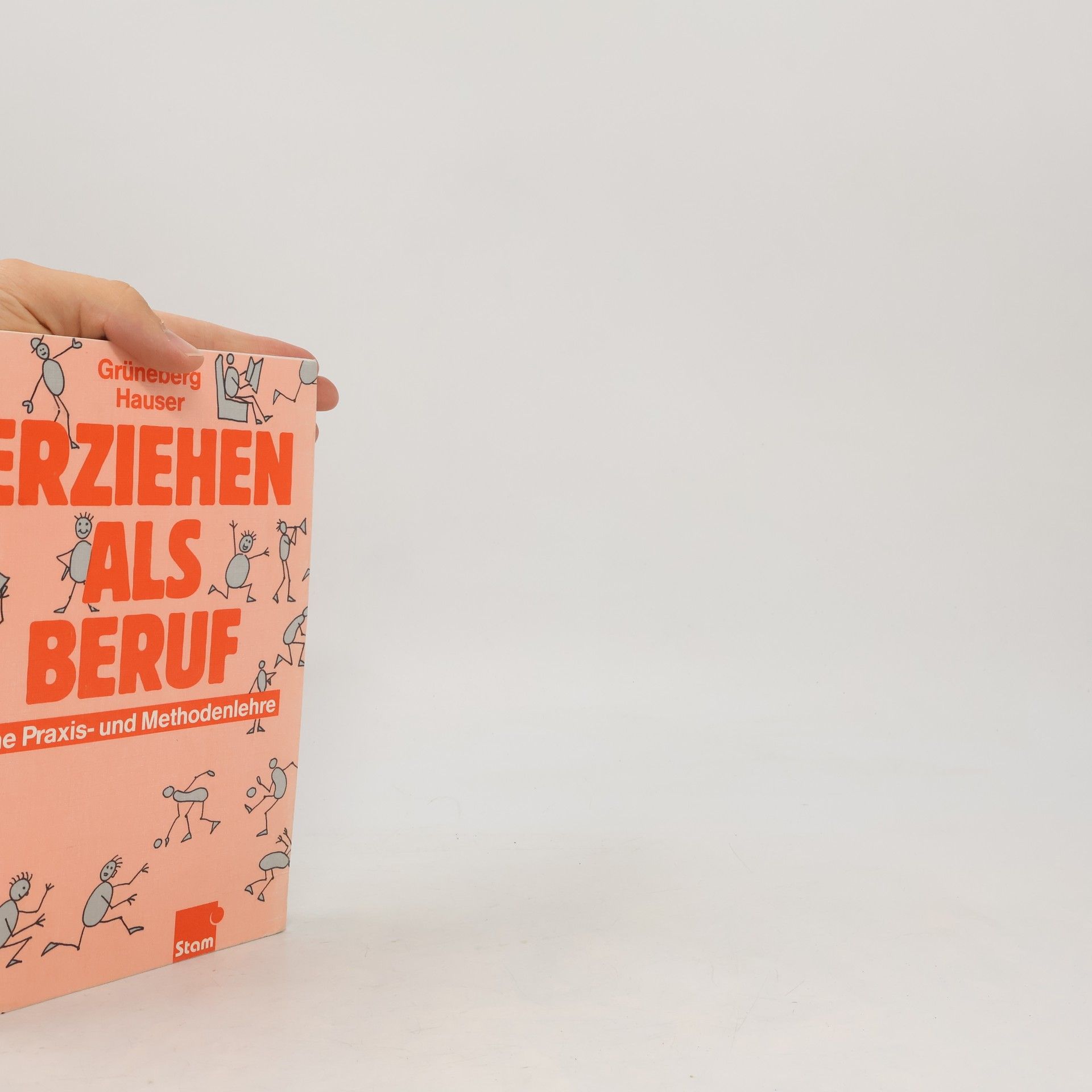 Lutz Grüneberg Erziehen als Beruf