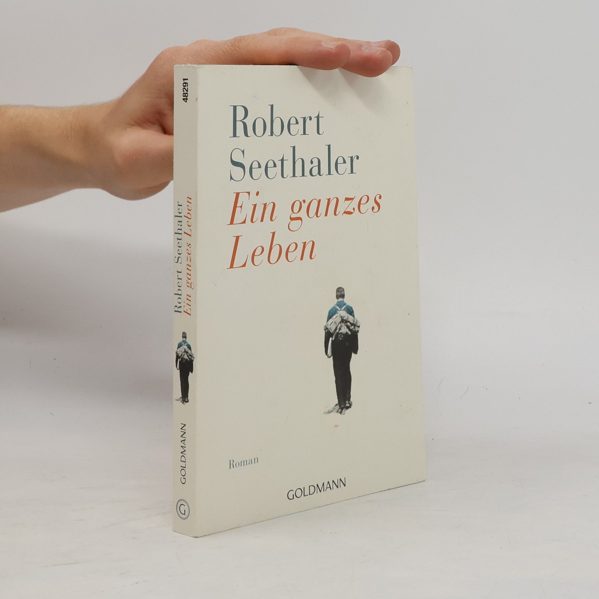 Robert Seethaler Ein ganzes Leben