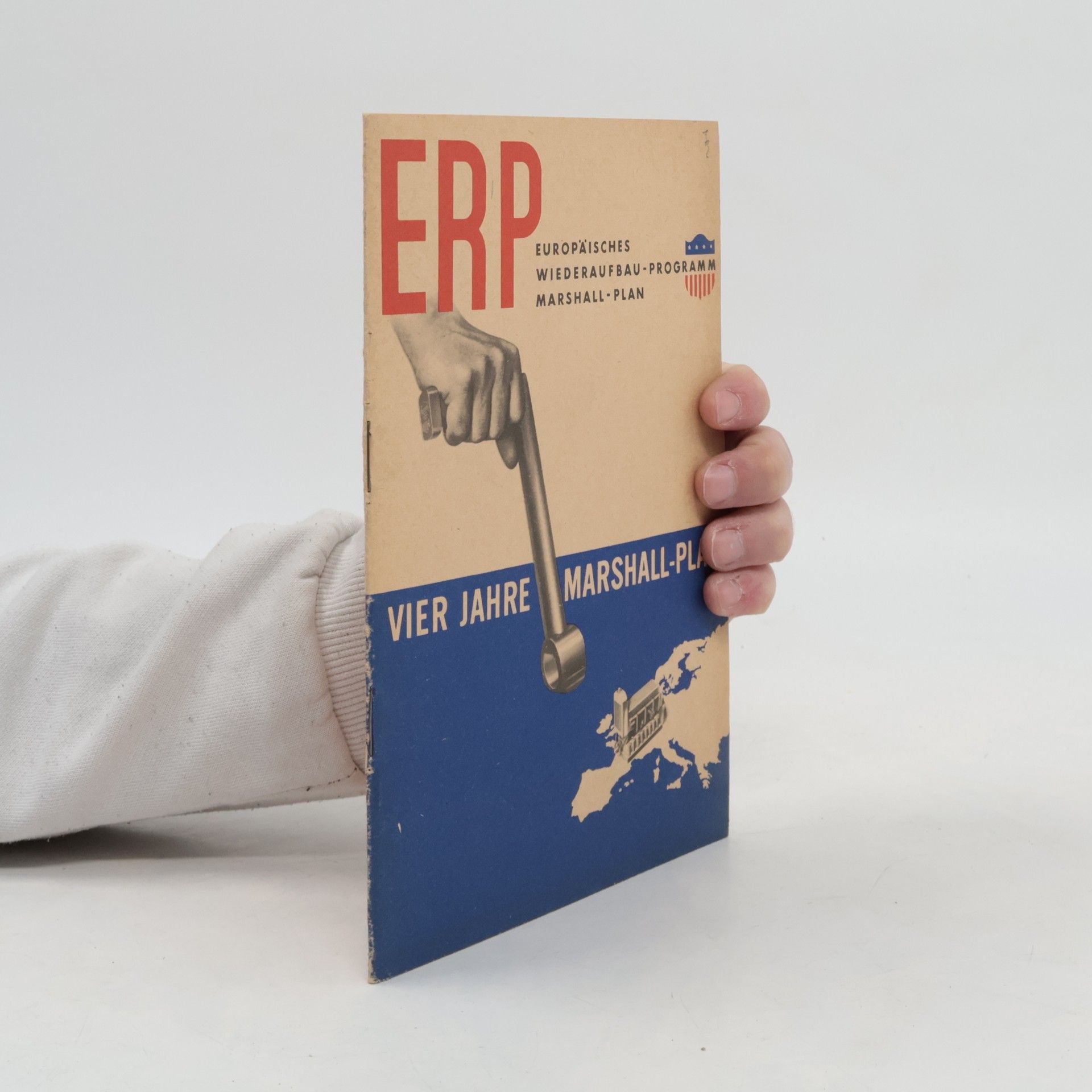Autorenkollektiv Europäisches Wiederaufbau Programm 4 Jahre Marshall-Plan ERP