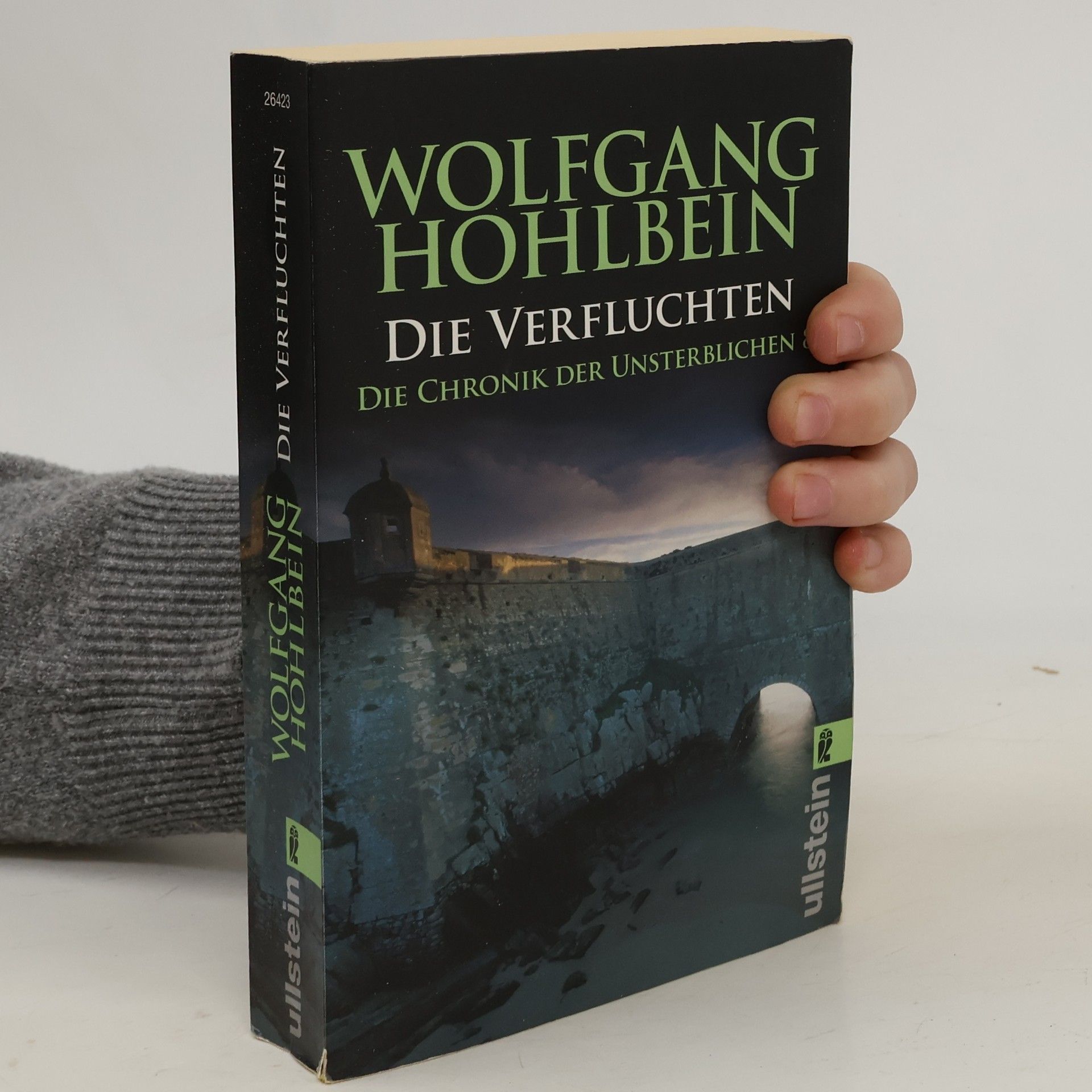 Wolfgang Hohlbein Die Chronik der Unsterblichen. Die Verfluchten