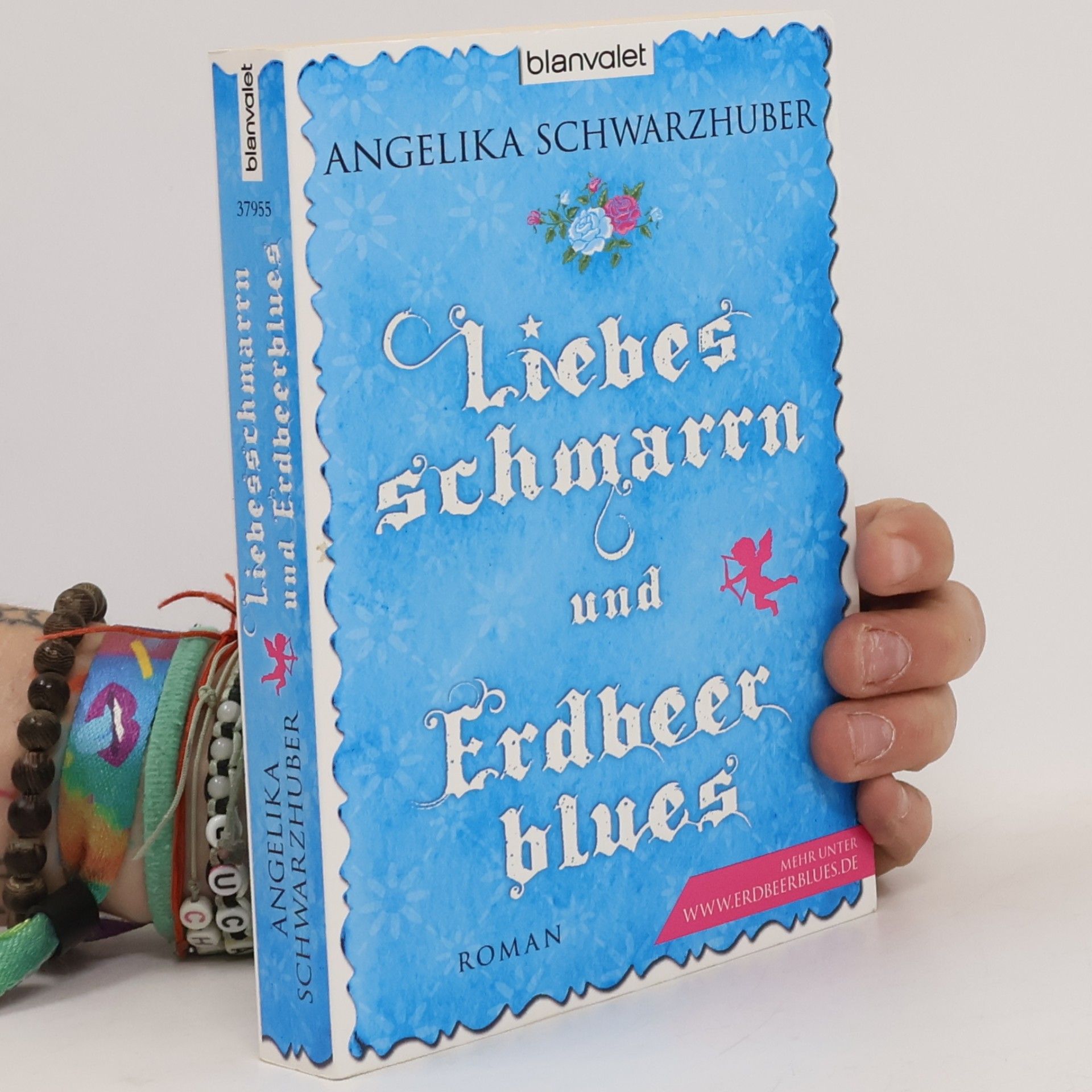 Angelika Schwarzhuber Liebes schmarrn und Erdbeer blues