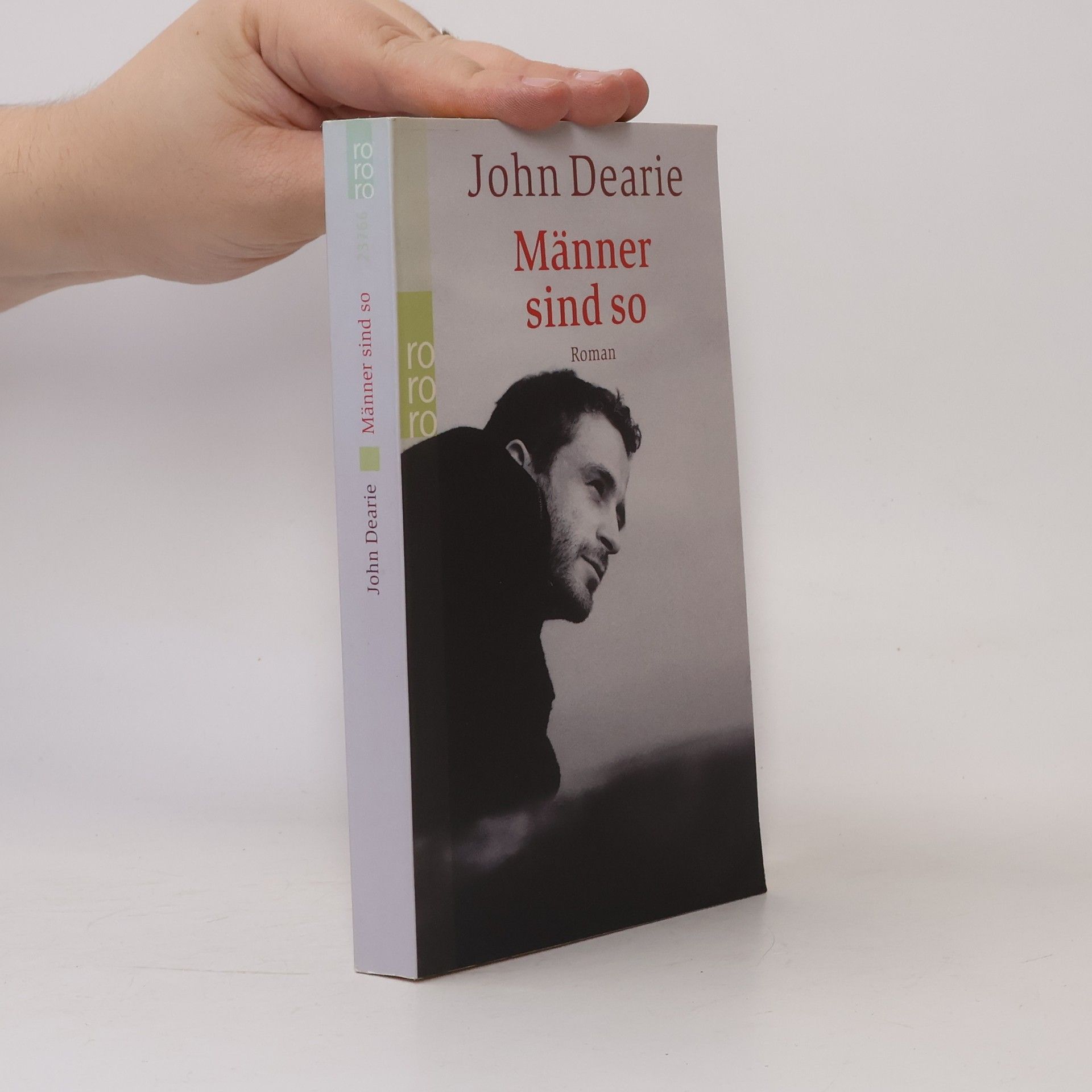 John Dearie Männer sind so