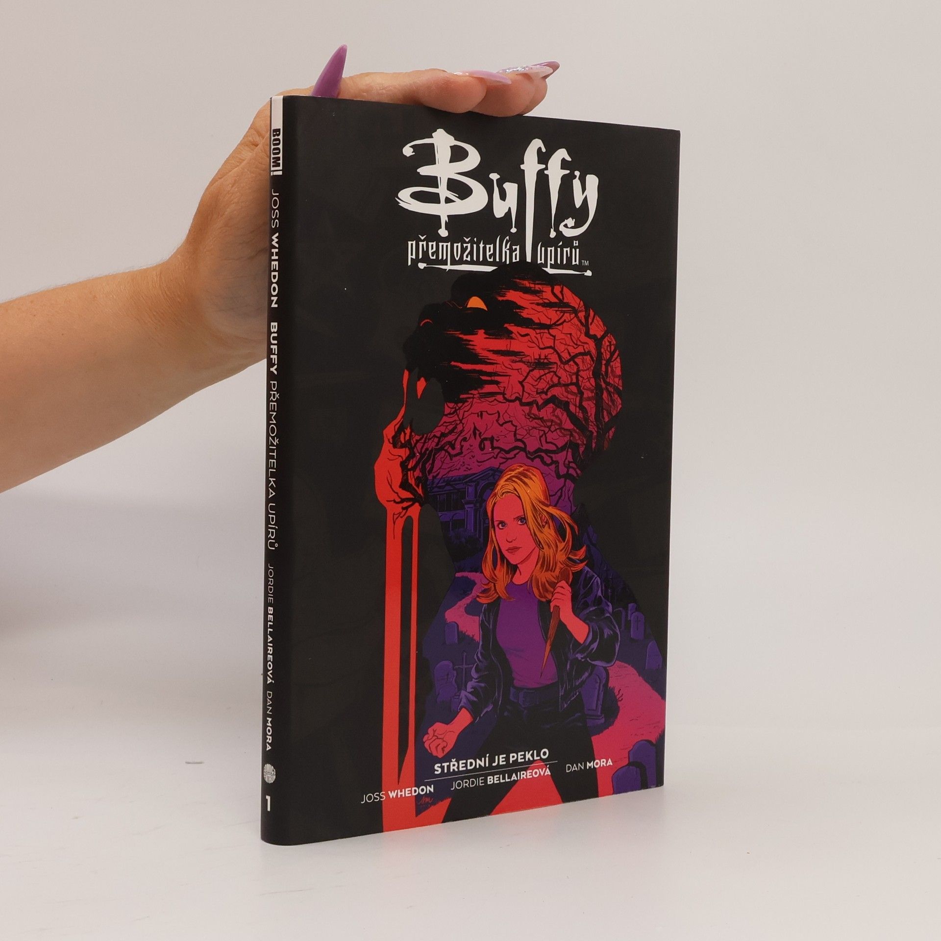 Raúl Angulo Buffy, přemožitelka upírů. Kniha první, Střední je peklo