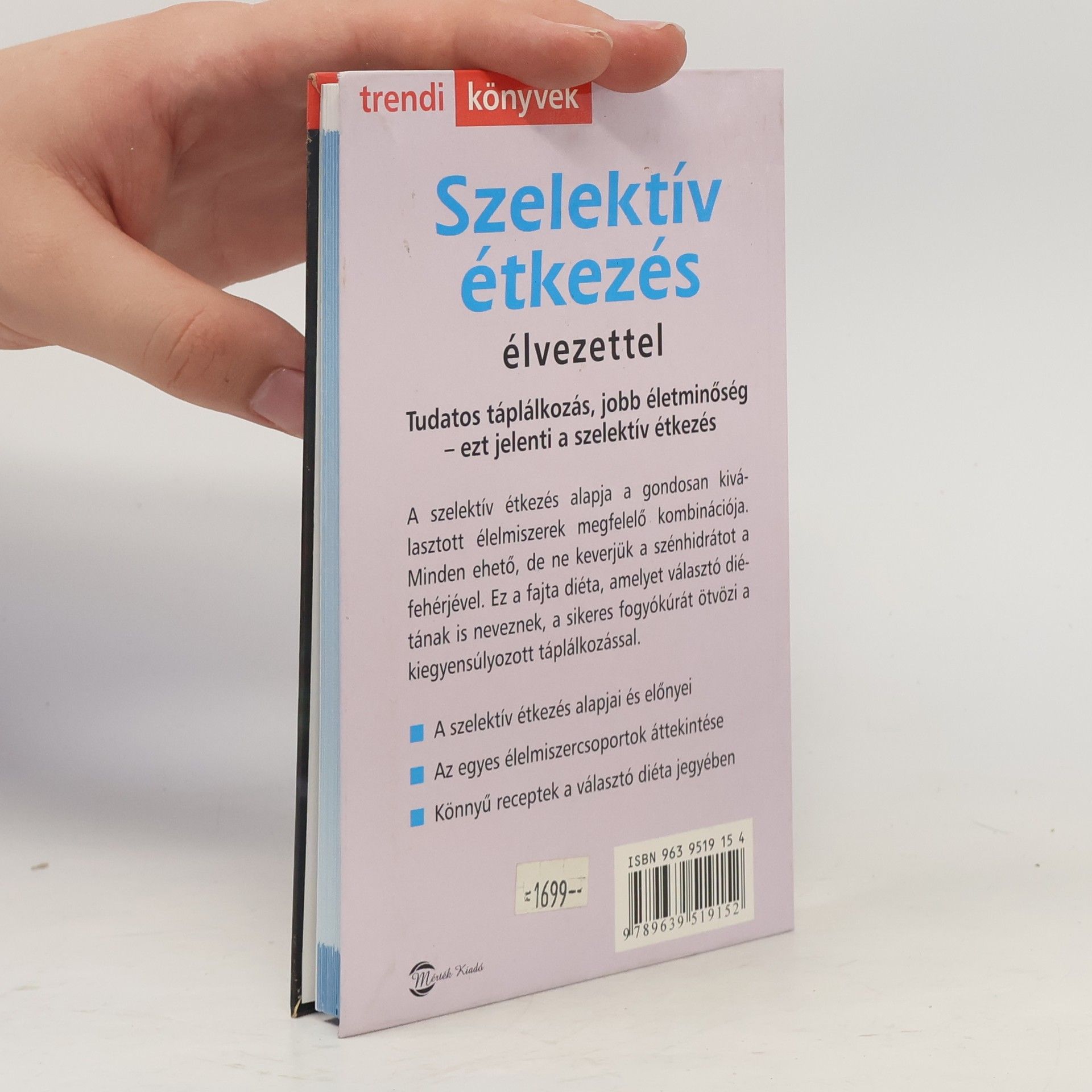 Autorenkollektiv Szelektív étkezés élvezettel