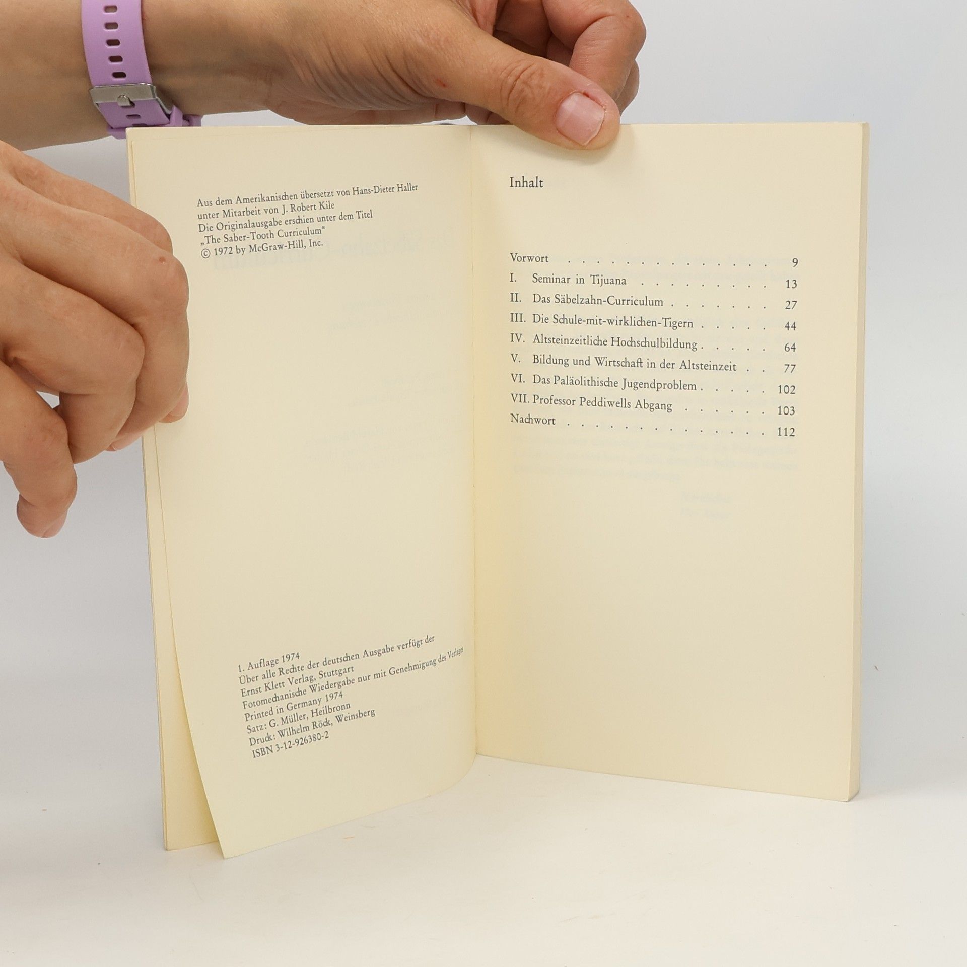 Abner J. Peddiwell Das Säbelzahn-Curriculum sowie weitere Vorlesungen über paläolithische Erziehung