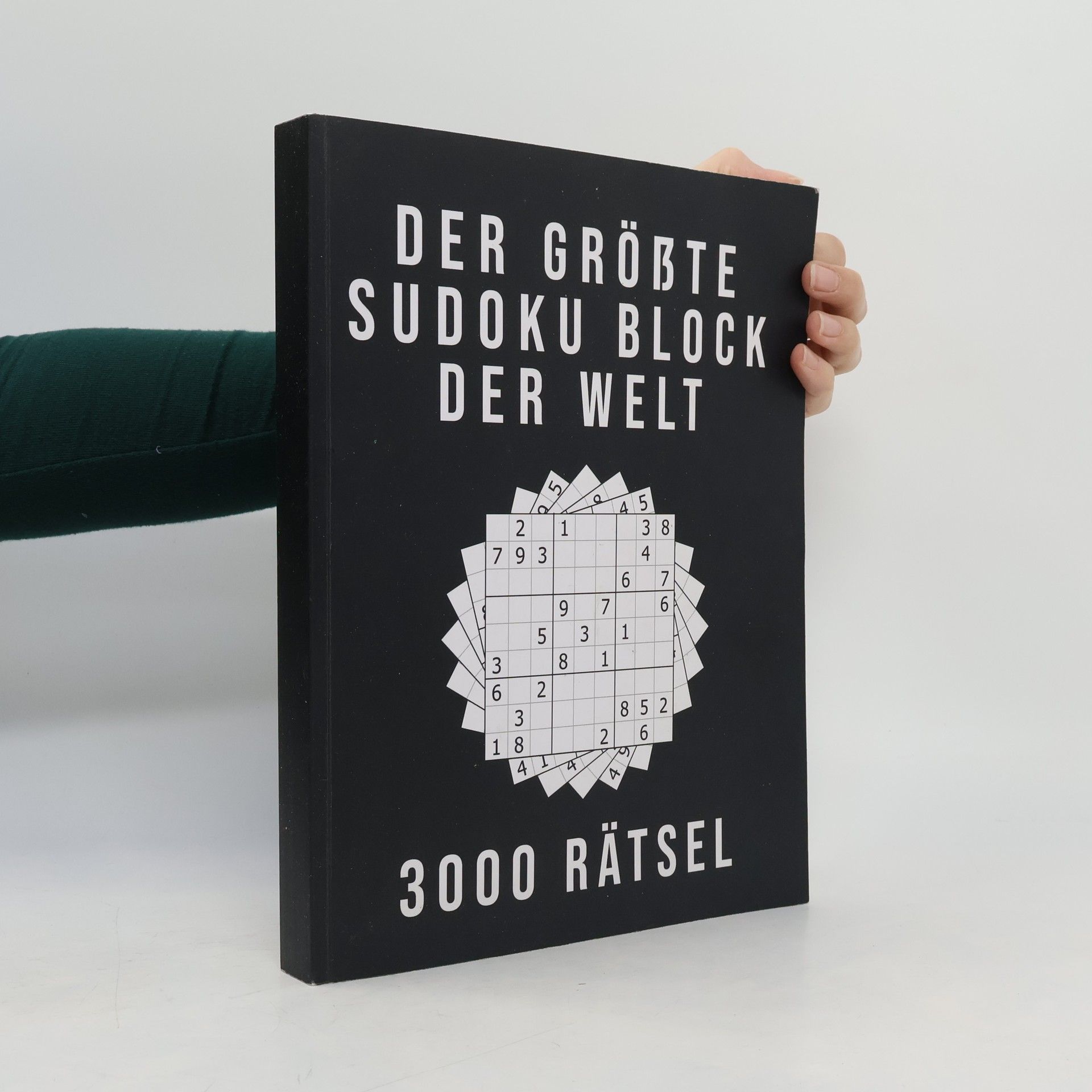 Various authors Der Größte Sudoku Block der Welt - 3000 Rätsel