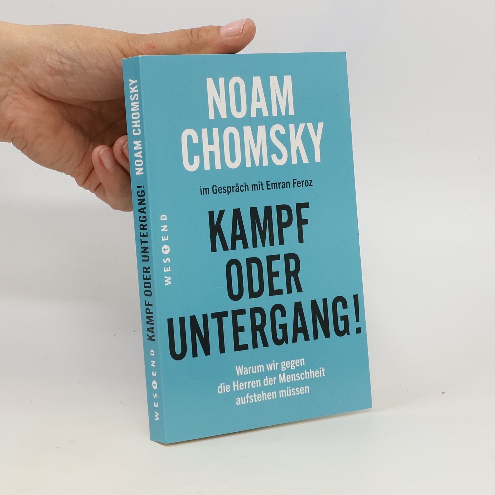 Noam Chomsky Kampf oder Untergang!
