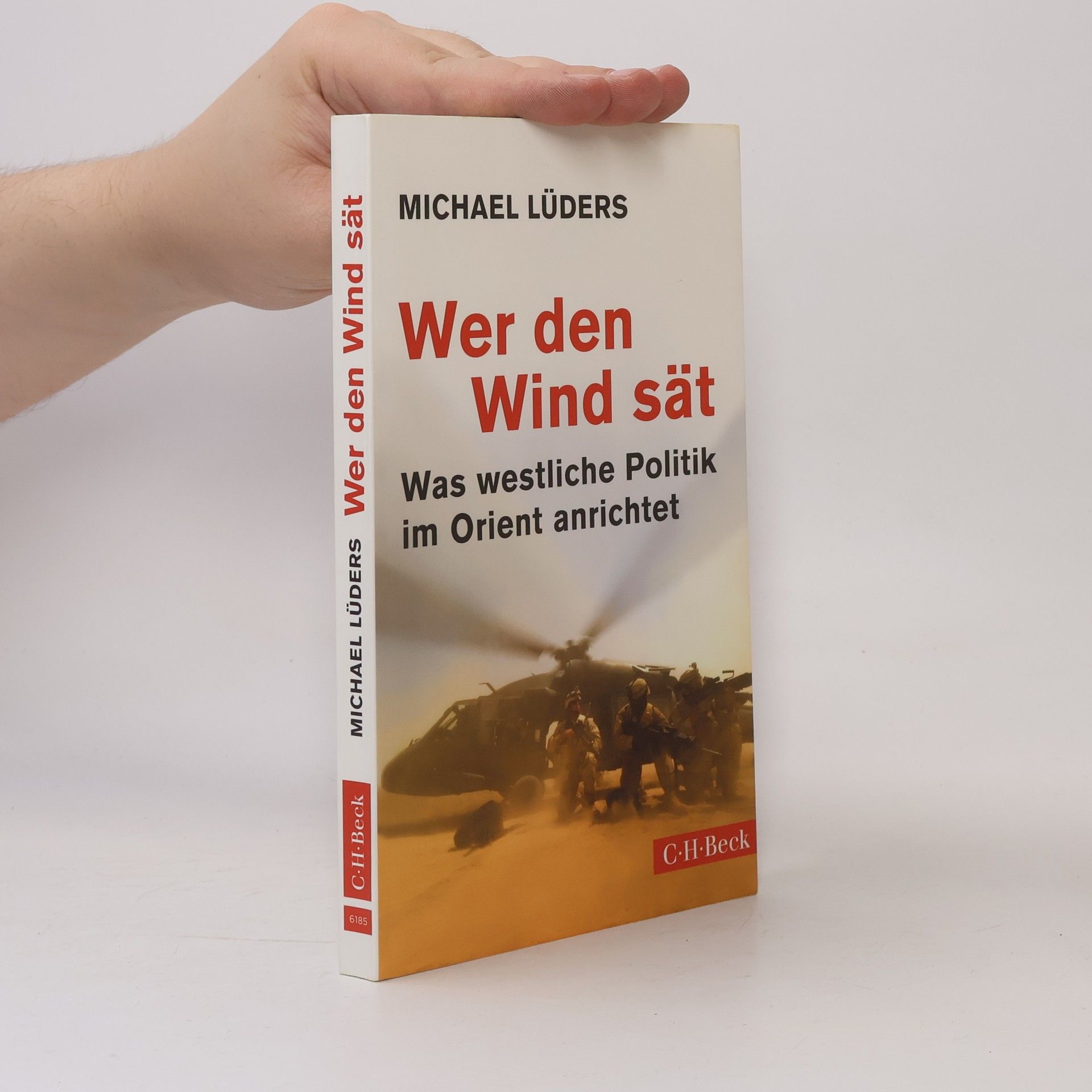 Michael Lüders Wer den Wind sät
