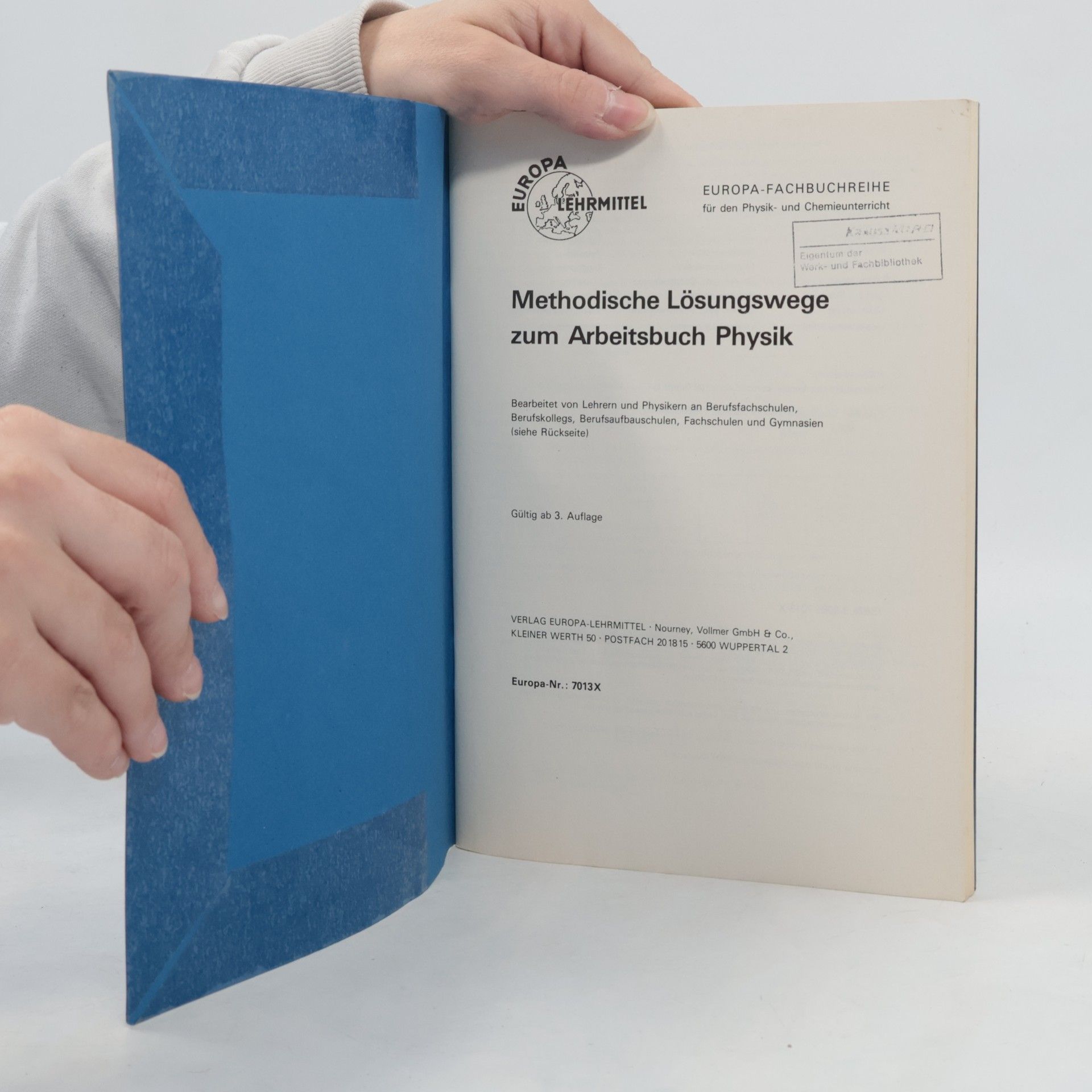 Heinz O. Häberle Europa-Fachbuchreihe: Arbeitsbuch Physik