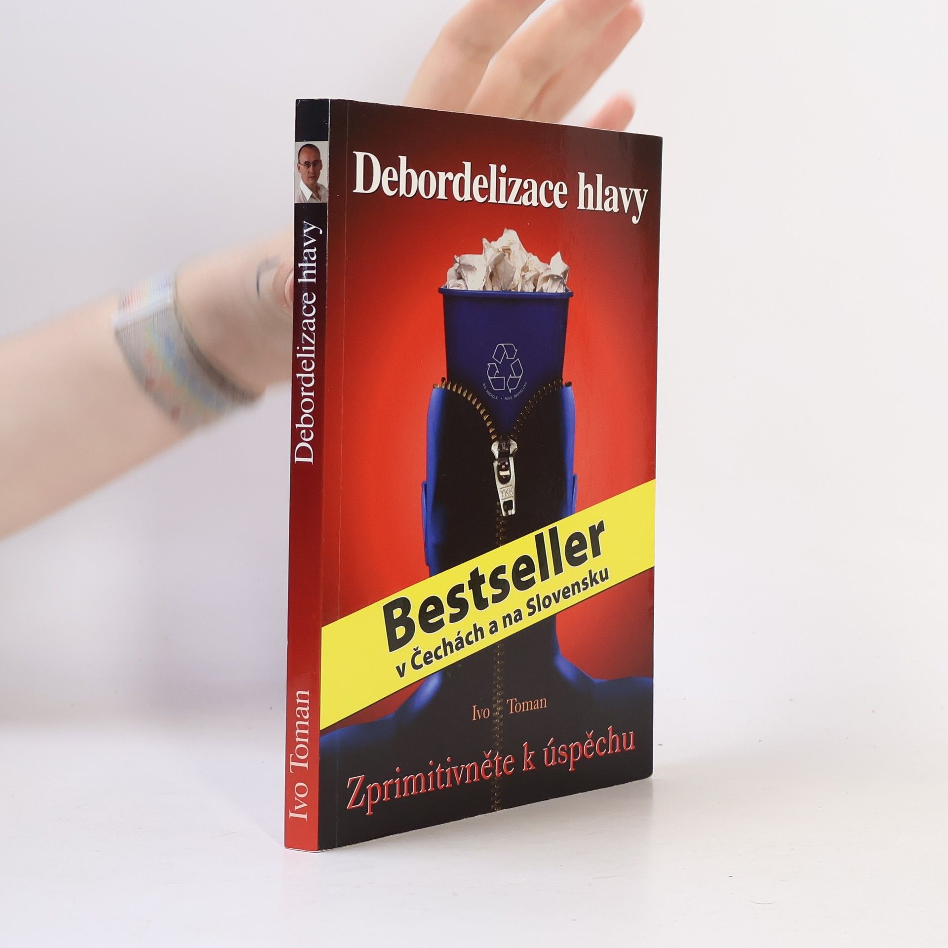 Ivo Toman Debordelizace hlavy