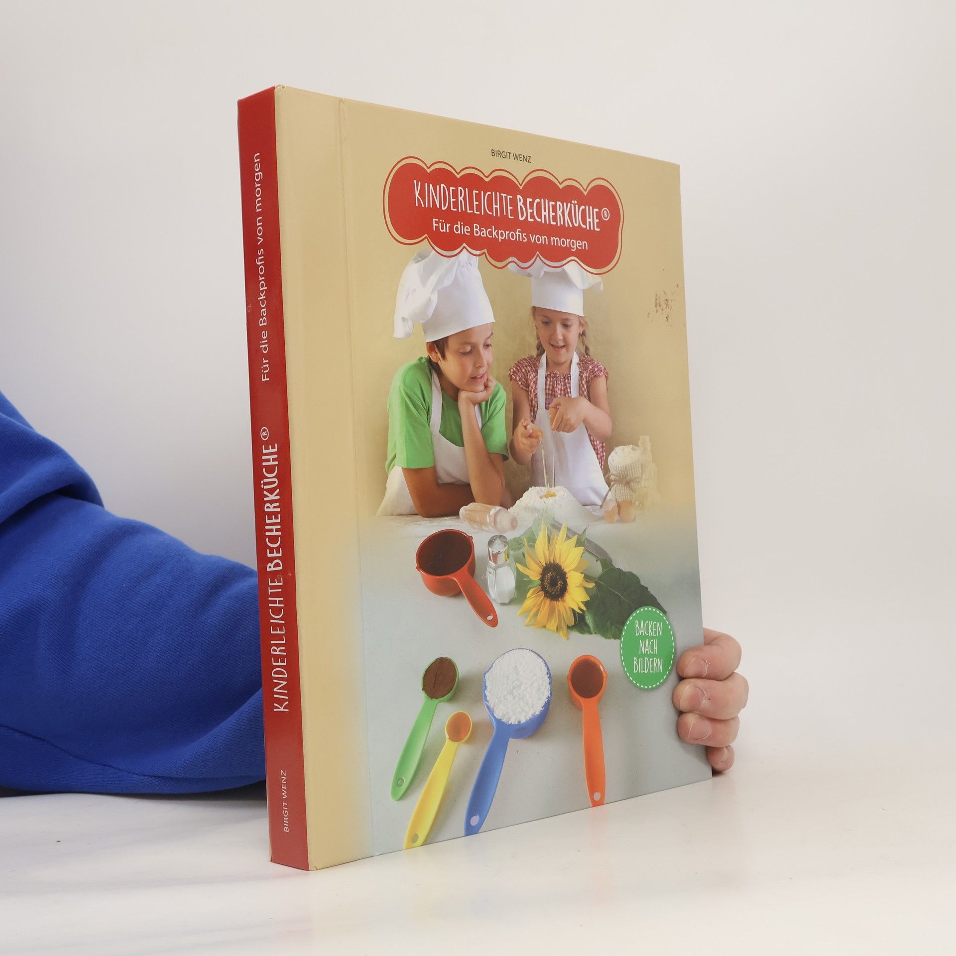 Kinderleichte Becherküche - für die Backprofis von morgen, Ergänzungsexemplar ohne Messbecher-Set