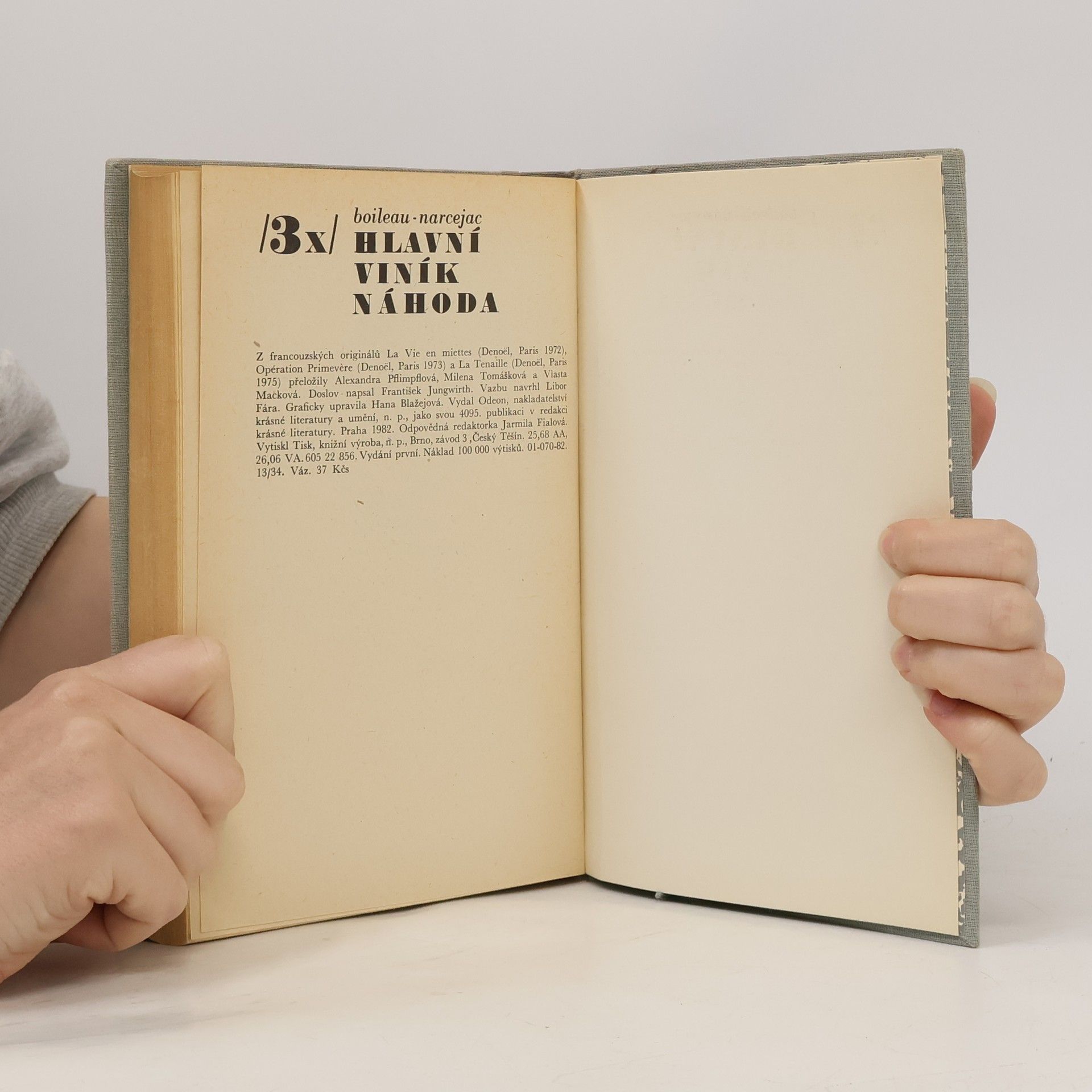 Pierre Boileau Třikrát Hlavní viník náhoda