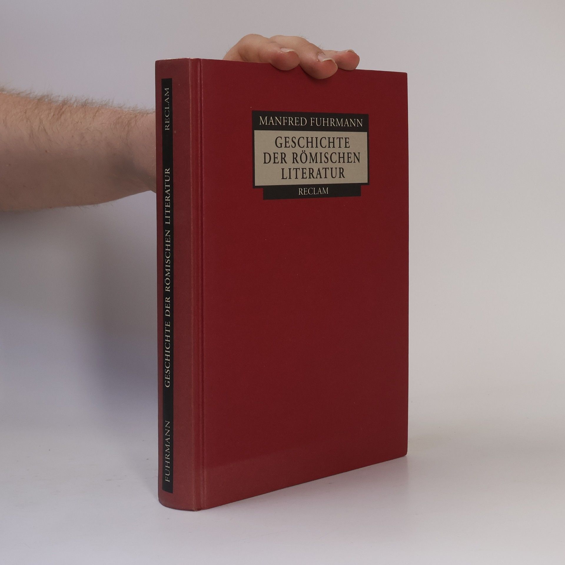 Manfred Fuhrmann Geschichte der römischen Literatur