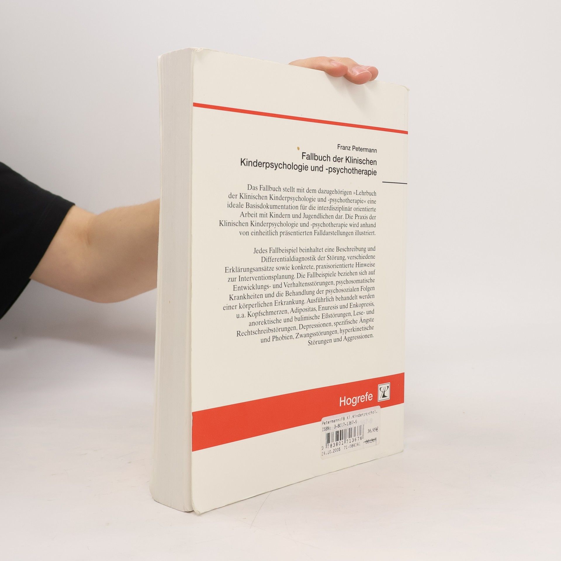 Franz Petermann Fallbuch der klinischen Kinderpsychologie und -psychotherapie: 2., überarbeitete Auflage