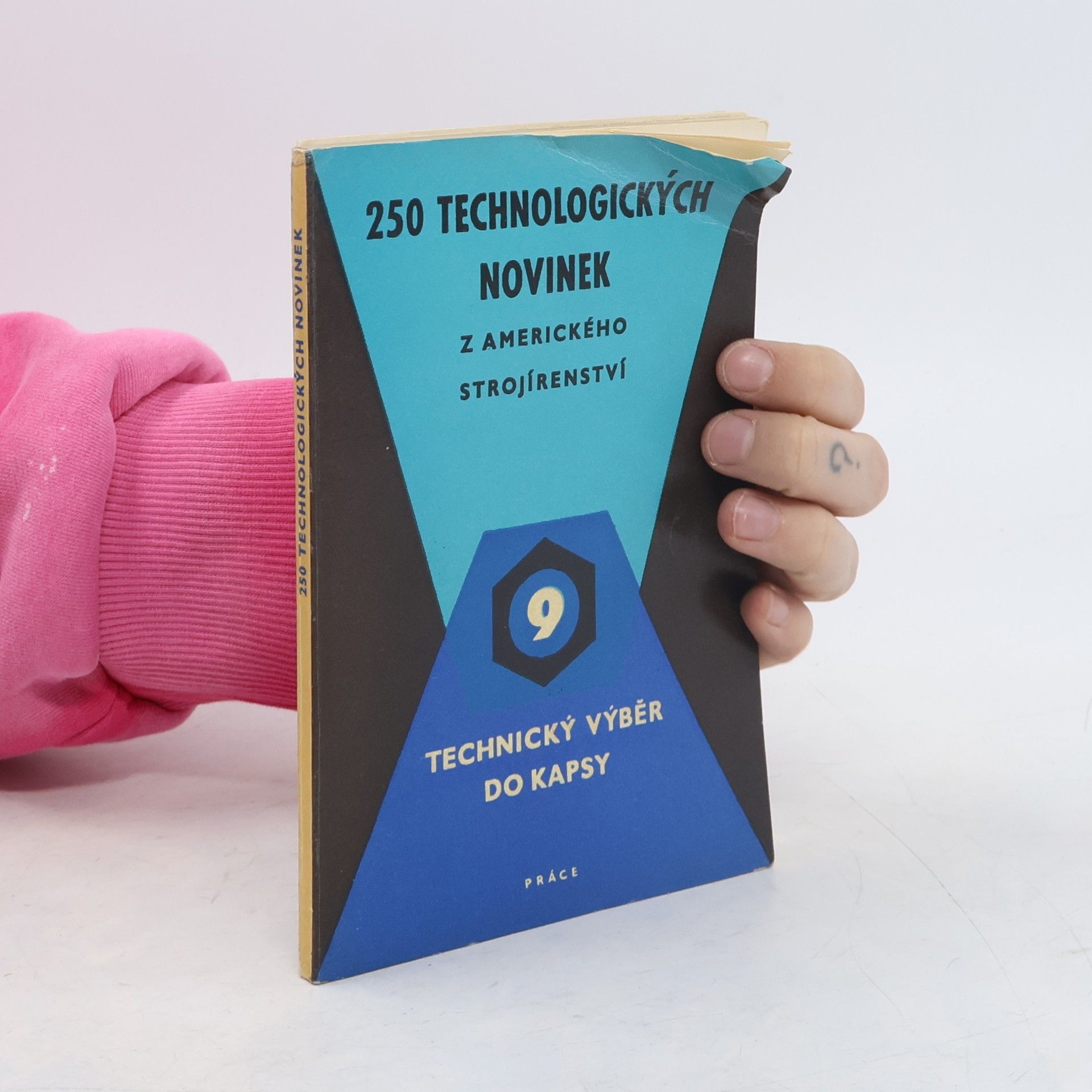 Kolektiv autorů 250 technologických novinek z amerického strojírenství