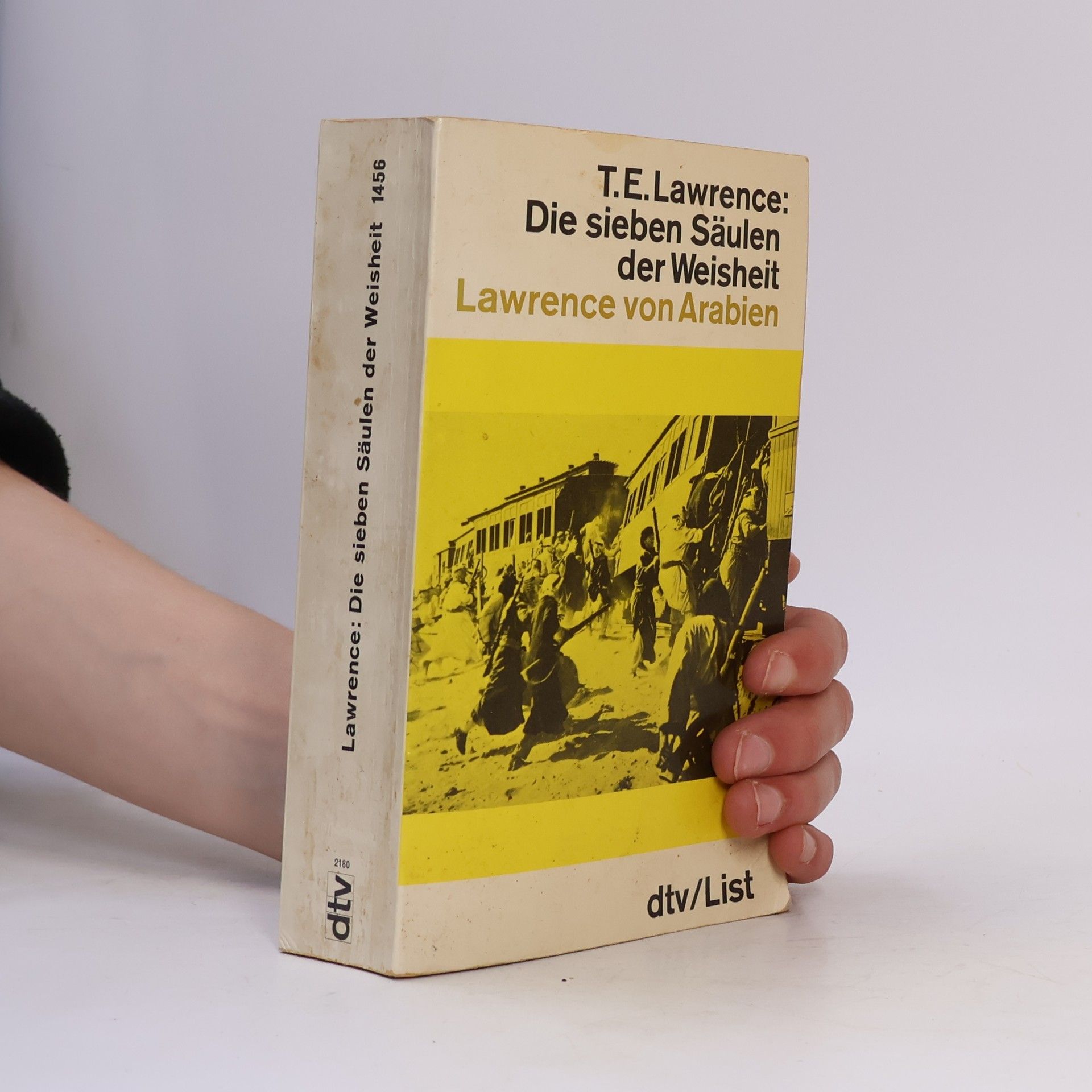 Thomas Edward Lawrence Die sieben Säulen der Weisheit