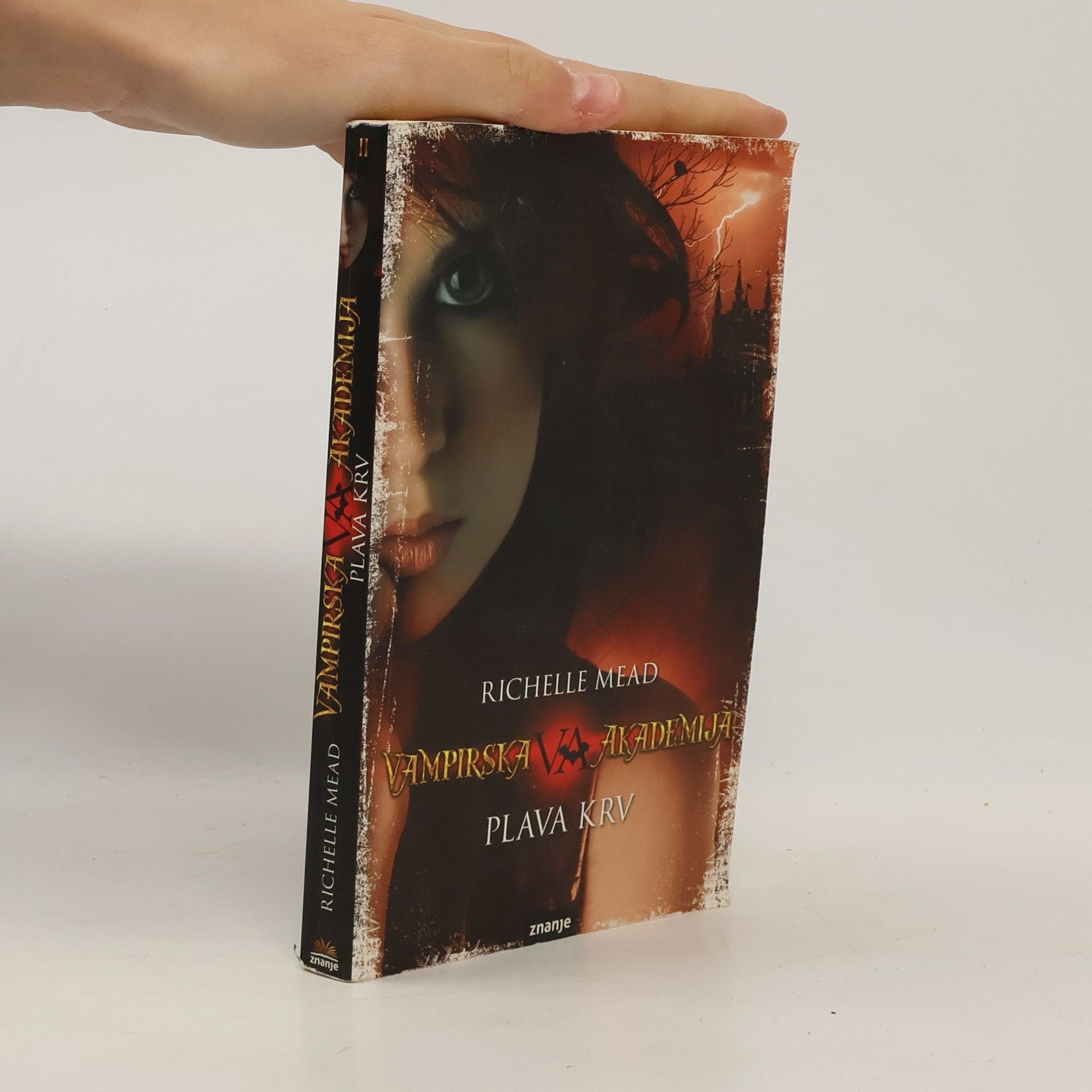 Richelle Mead Vampirska akademija - 2: Plava krv
