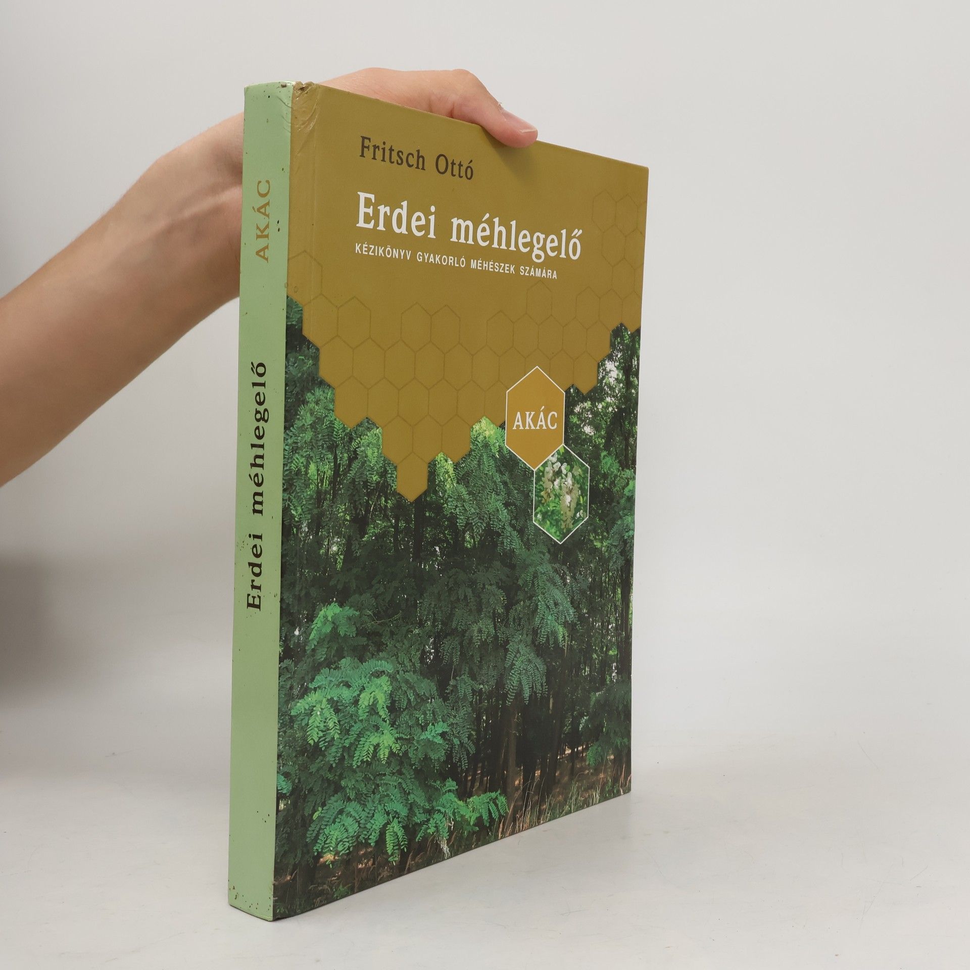 Fritsch Ottó Erdei méhlegeló