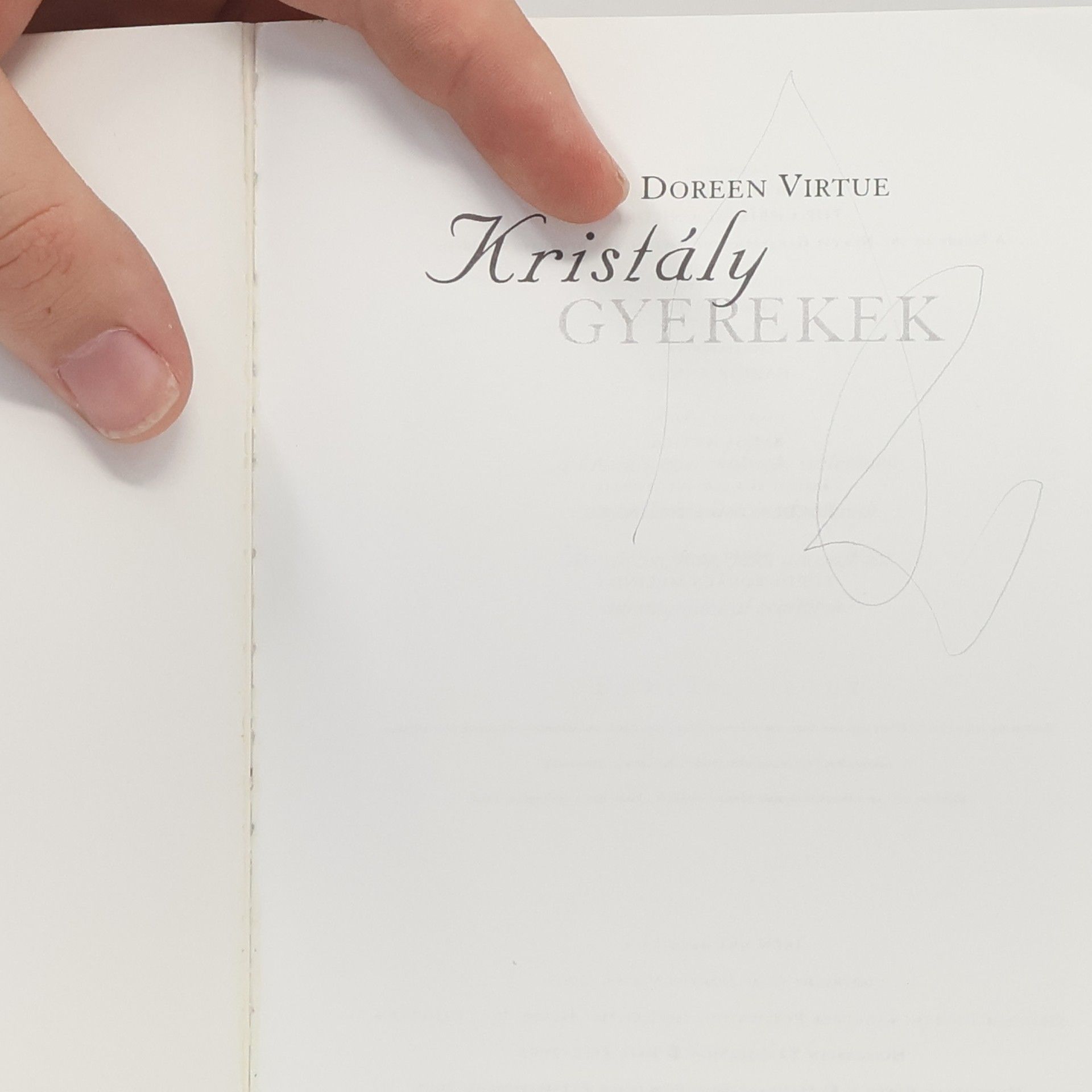 Dr. Doreen Virtue Kristály gyerekek