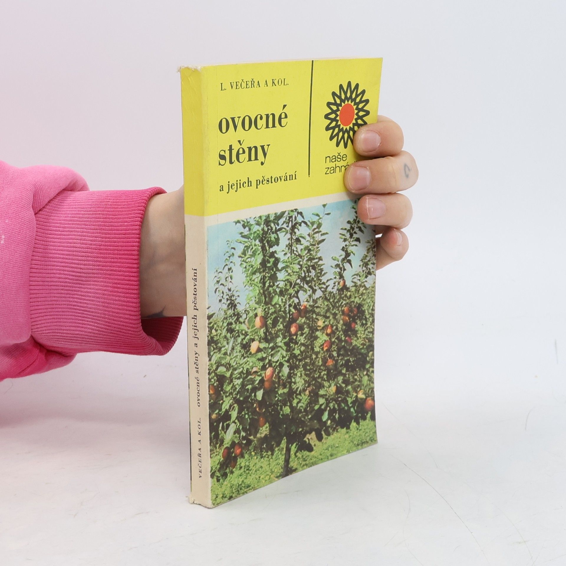 Ludvík Večeřa Ovocné stěny a jejich pěstování