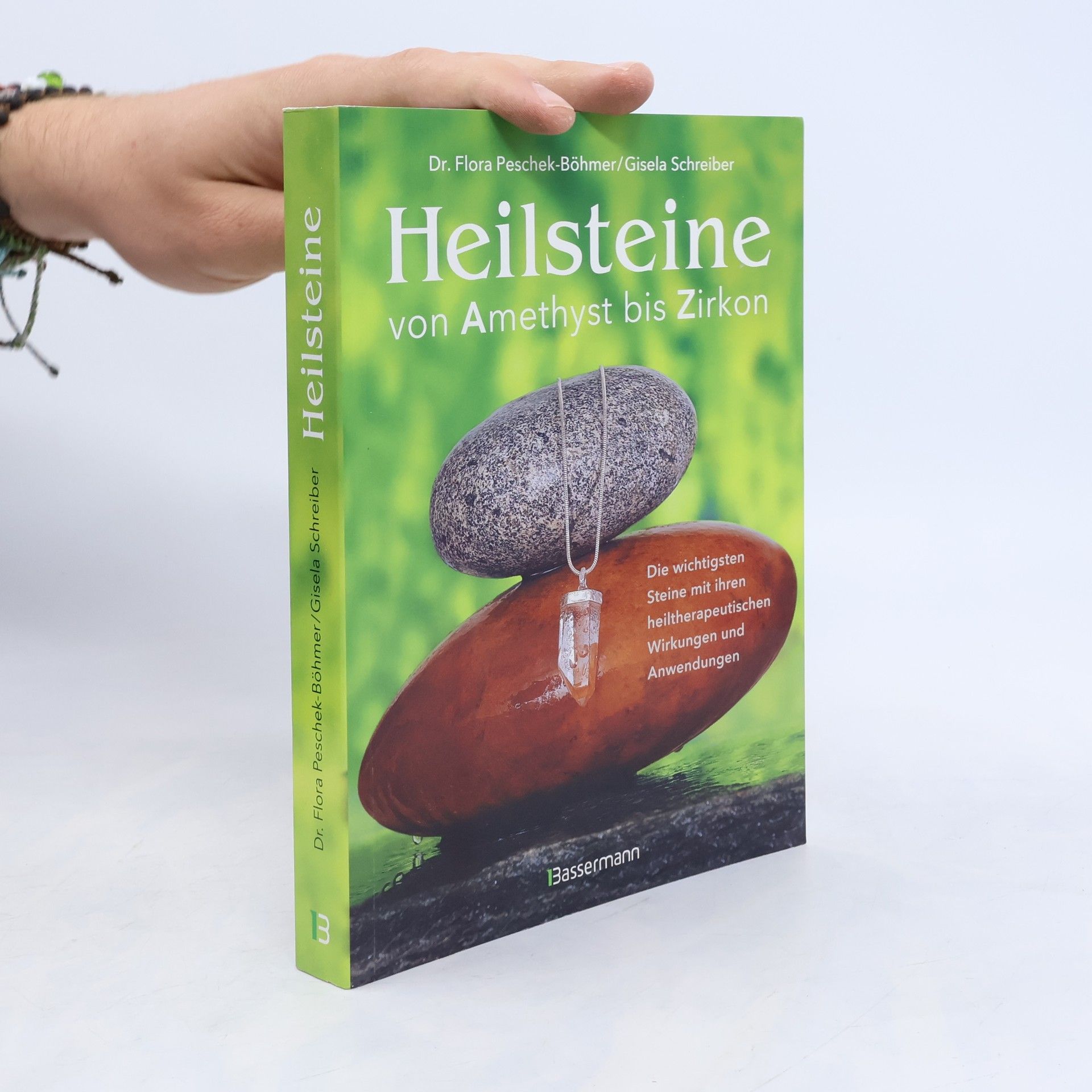 Flora Peschek Böhmer Heilsteine