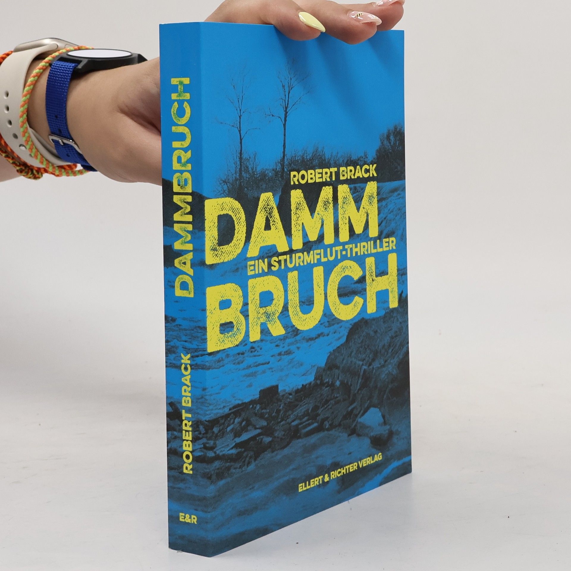Robert Brack Dammbruch