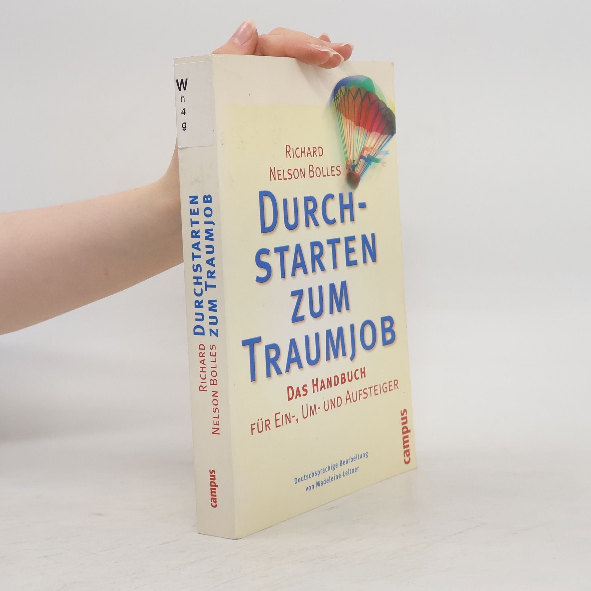Richard Nelson Bolles Durchstarten zum Traumjob