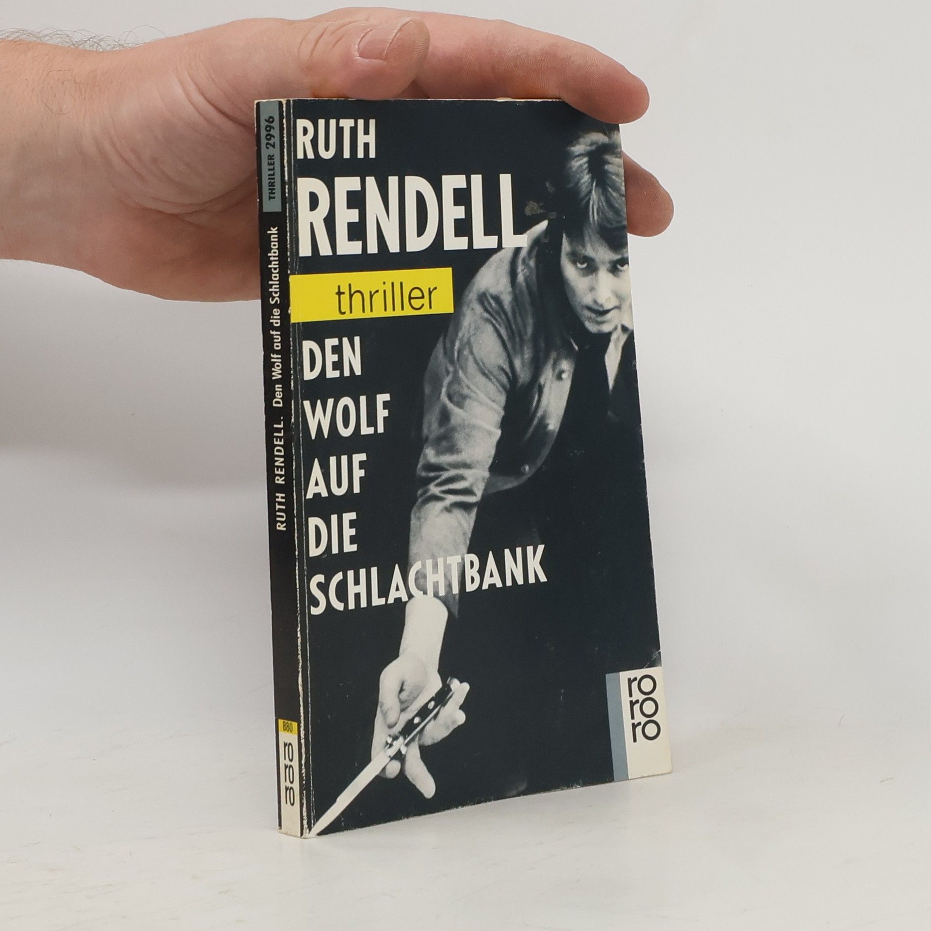 Ruth Rendell Den Wolf auf die Schlachtbank